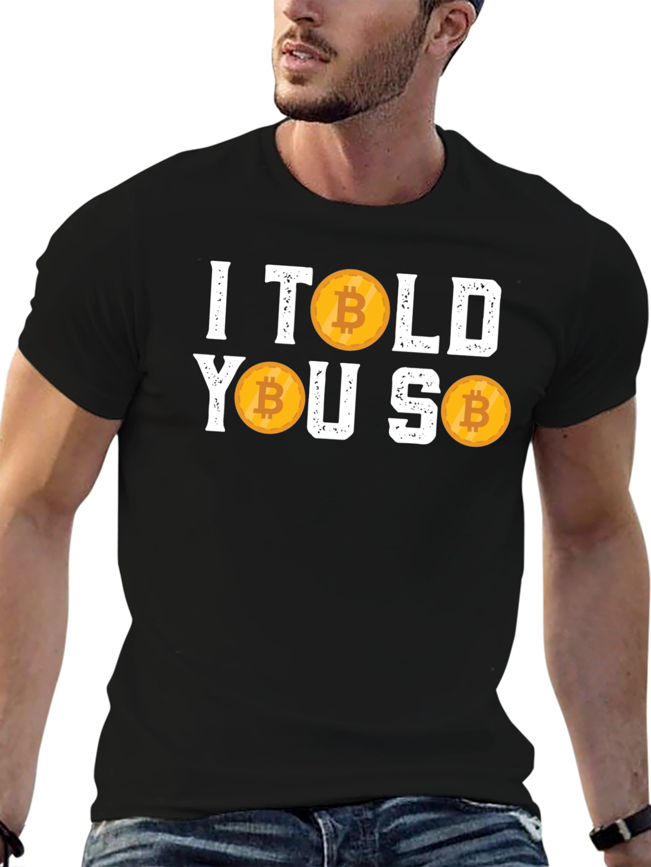 I Told You So Bitcoin Cryptocurrency T-Shirt