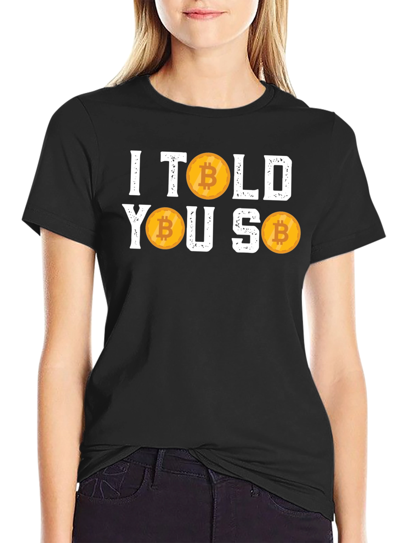 I Told You So Bitcoin Cryptocurrency T-Shirt