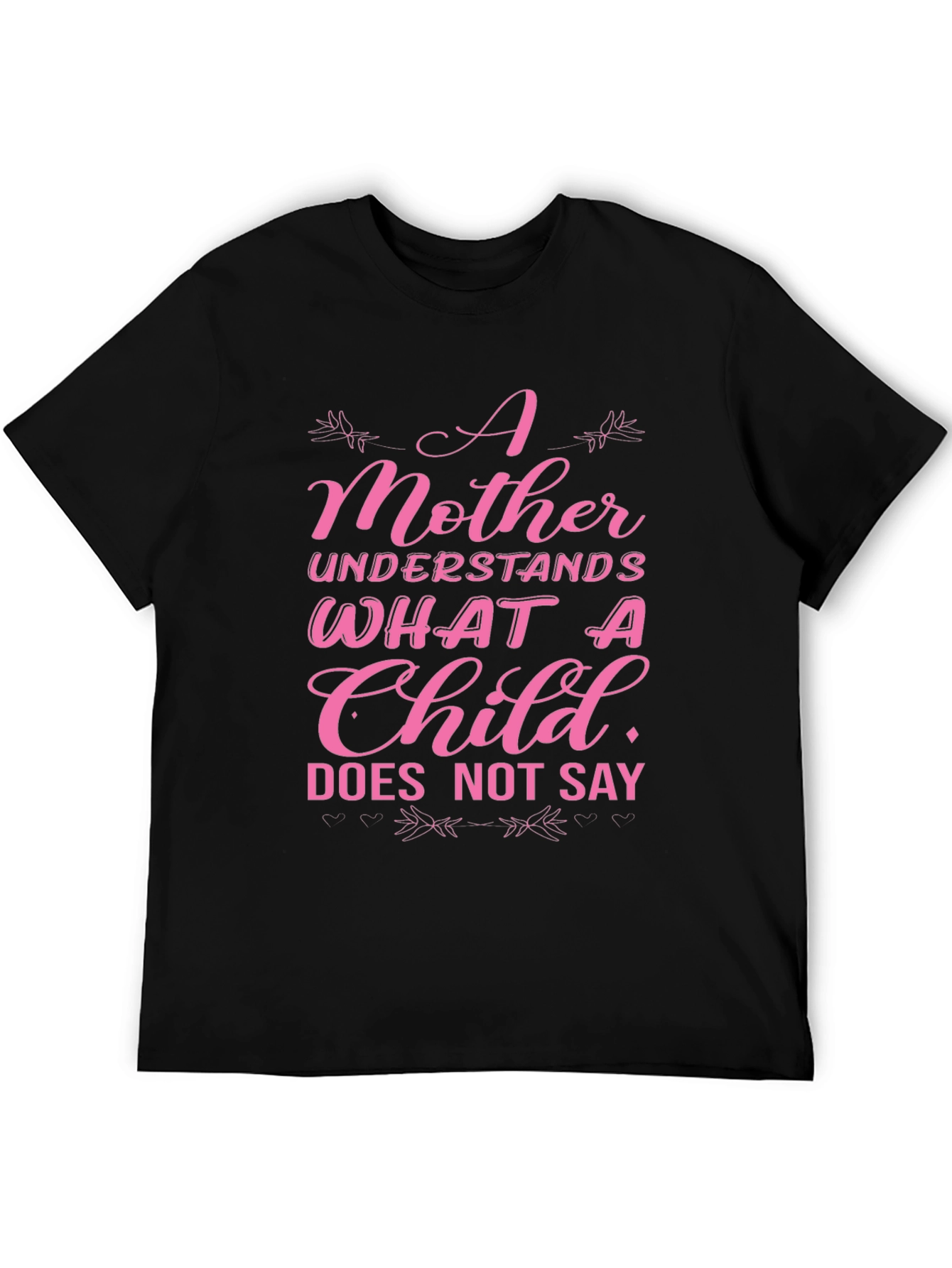 Mother Knows Best T-Shirt