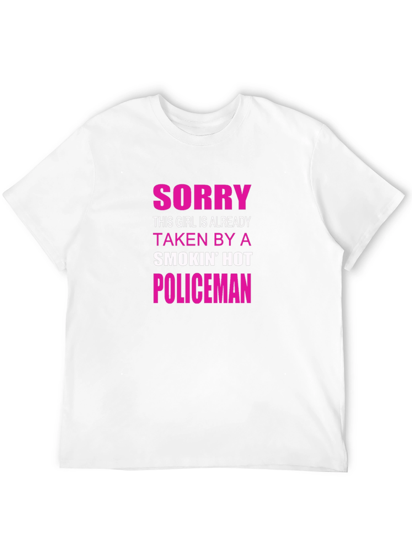 Sorry Taken by a Hot Policeman T-Shirt