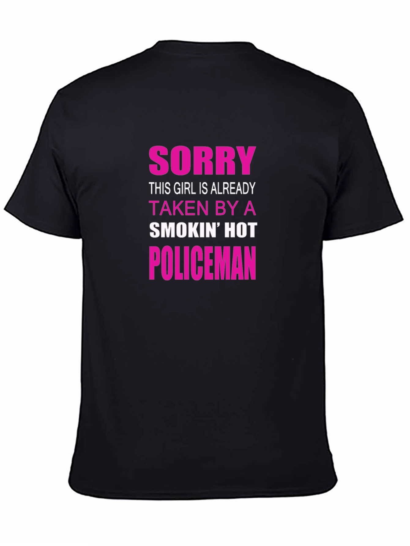 Sorry Taken by a Hot Policeman T-Shirt