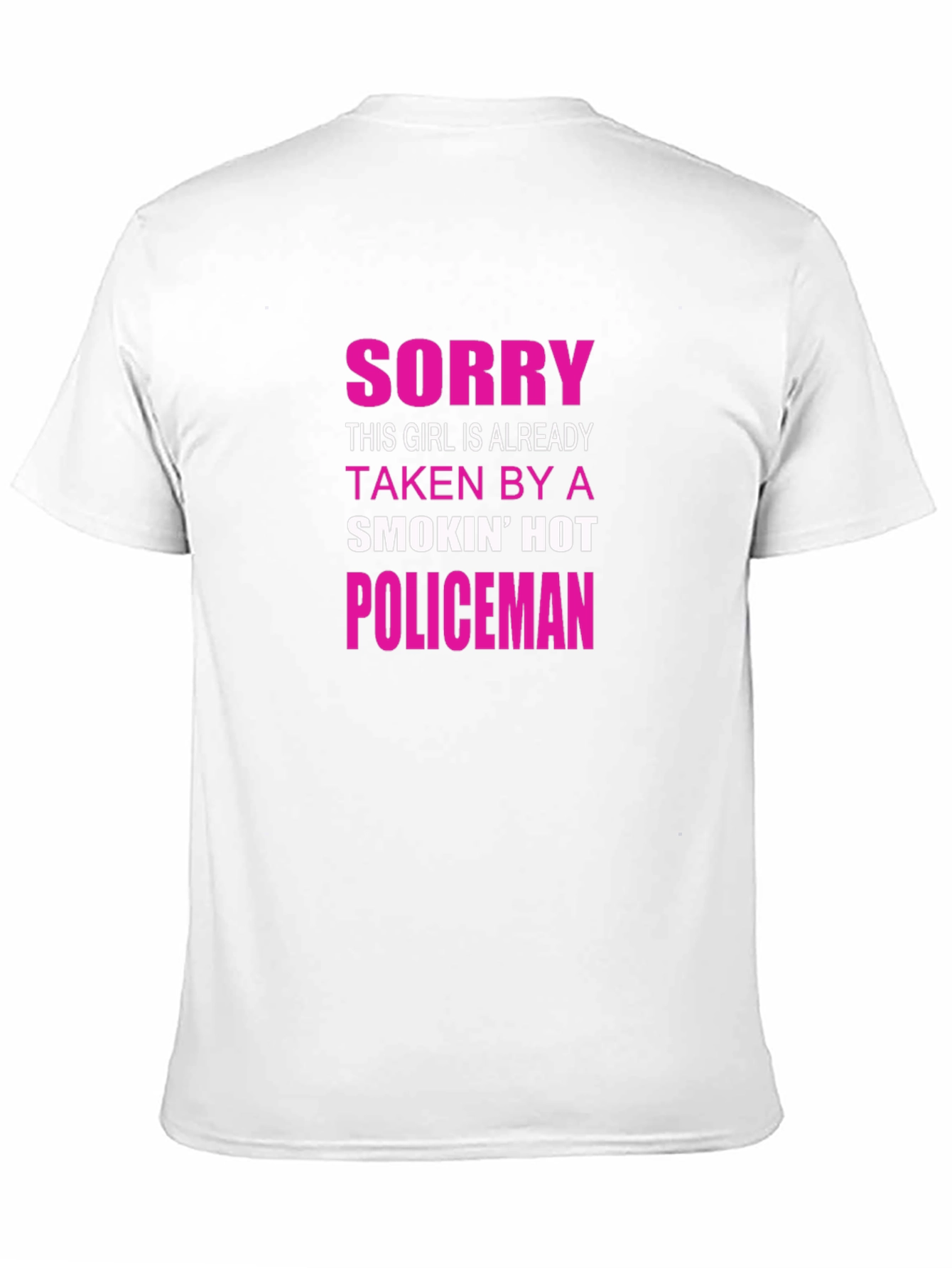 Sorry Taken by a Hot Policeman T-Shirt