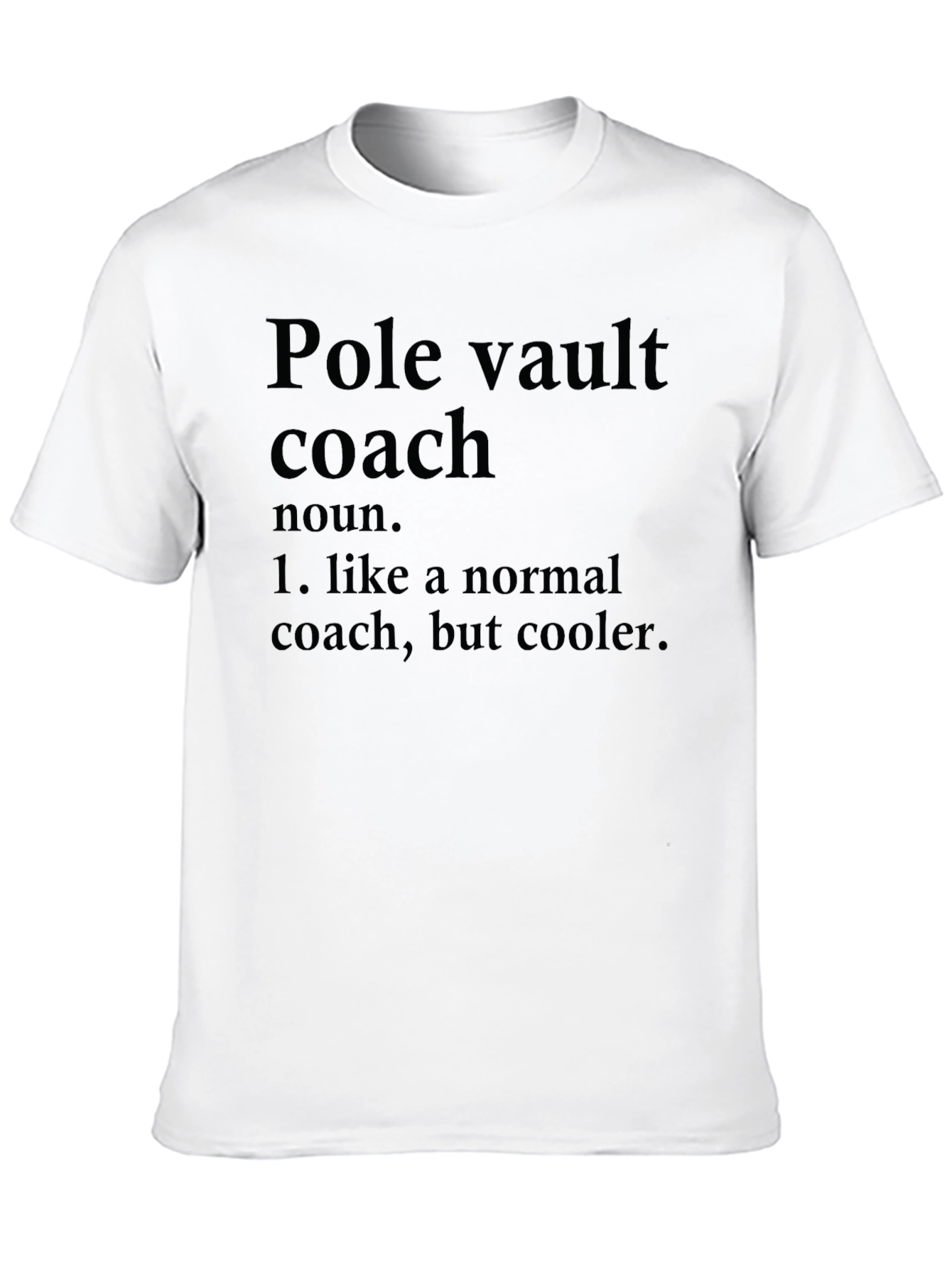 Pole Vault Coach Definition Black T-Shirt