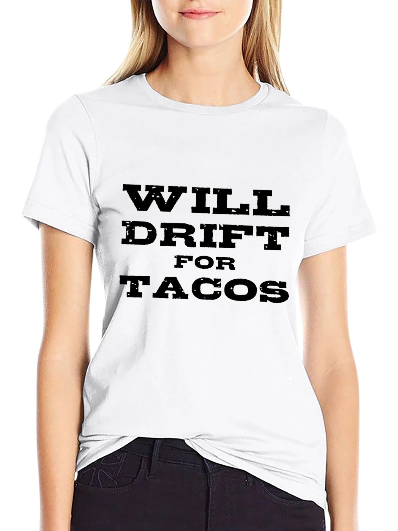 Will Drift for Tacos Graphic T-Shirt