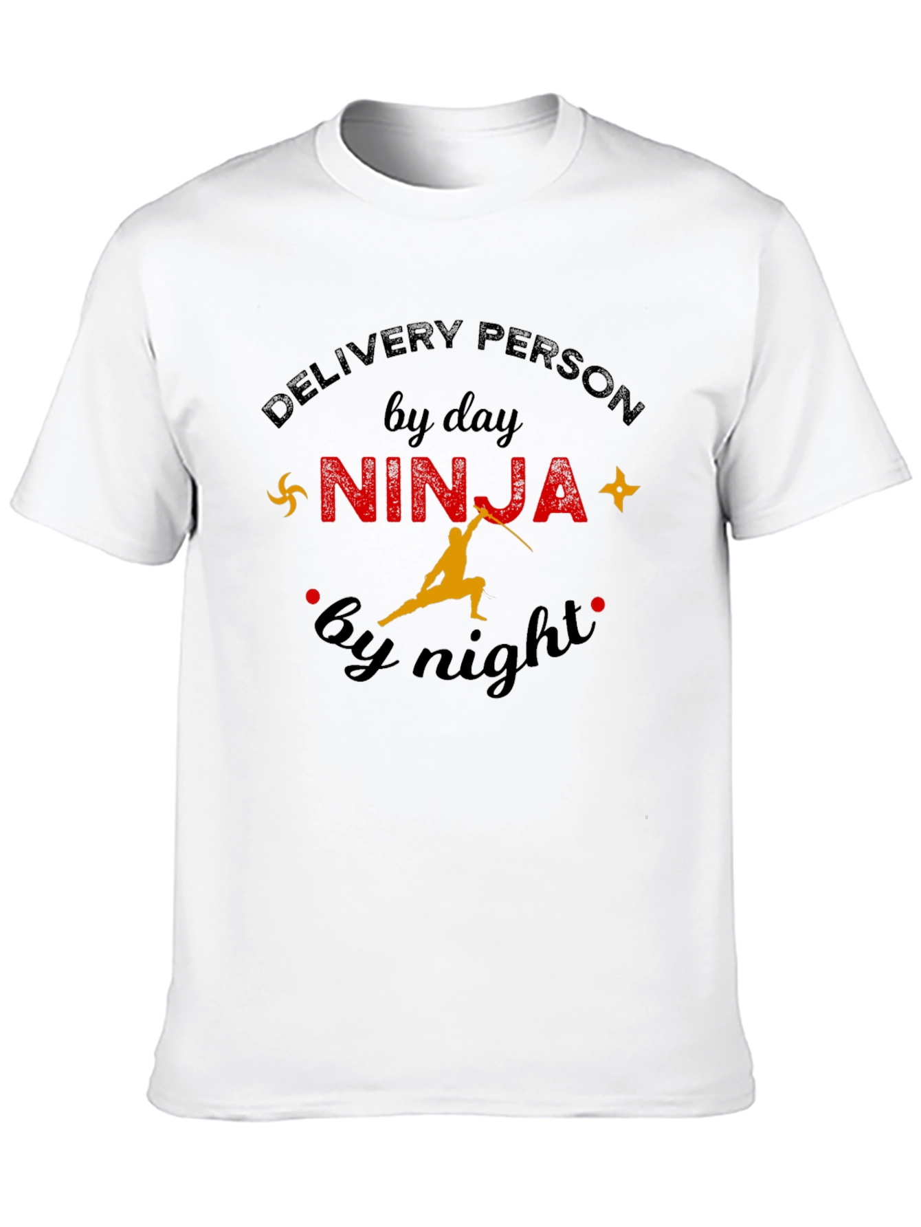 Delivery Person by Day Ninja by Night T-Shirt