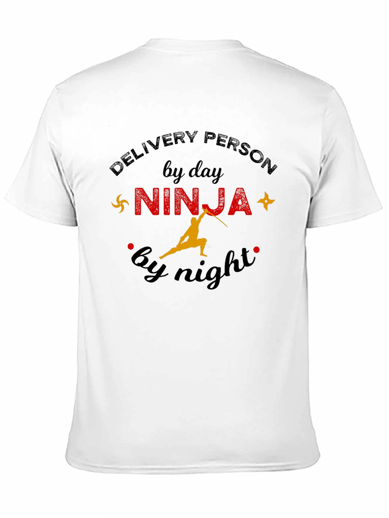 Delivery Person by Day Ninja by Night T-Shirt