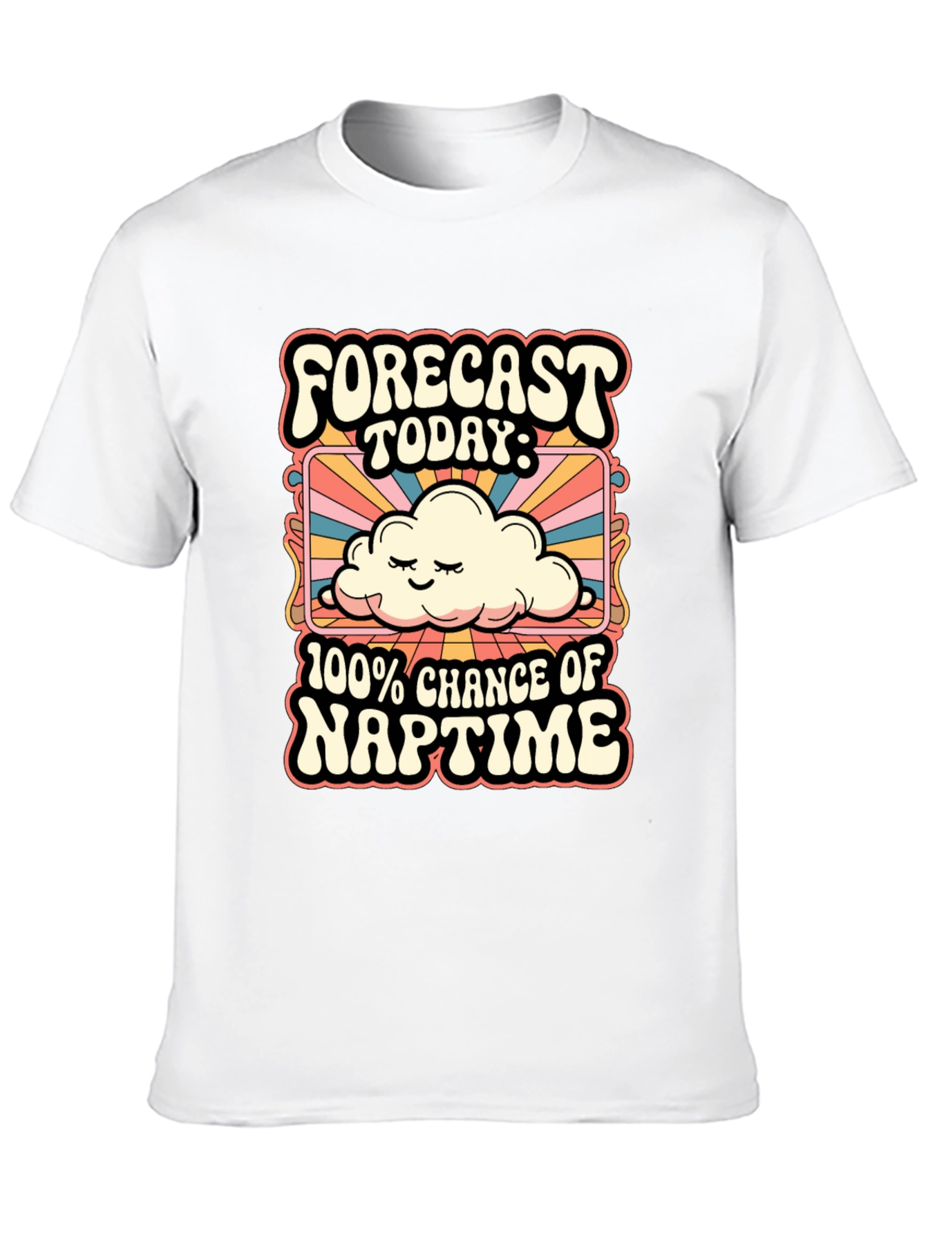 Naptimes Ahead: Funny Weather Forecast Graphic Tee