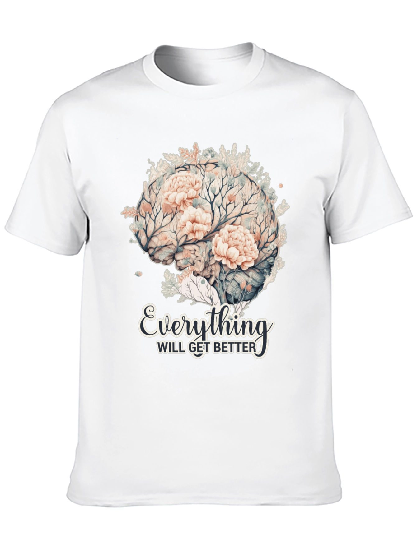 Floral Brain T-Shirt - Everything Will Get Better