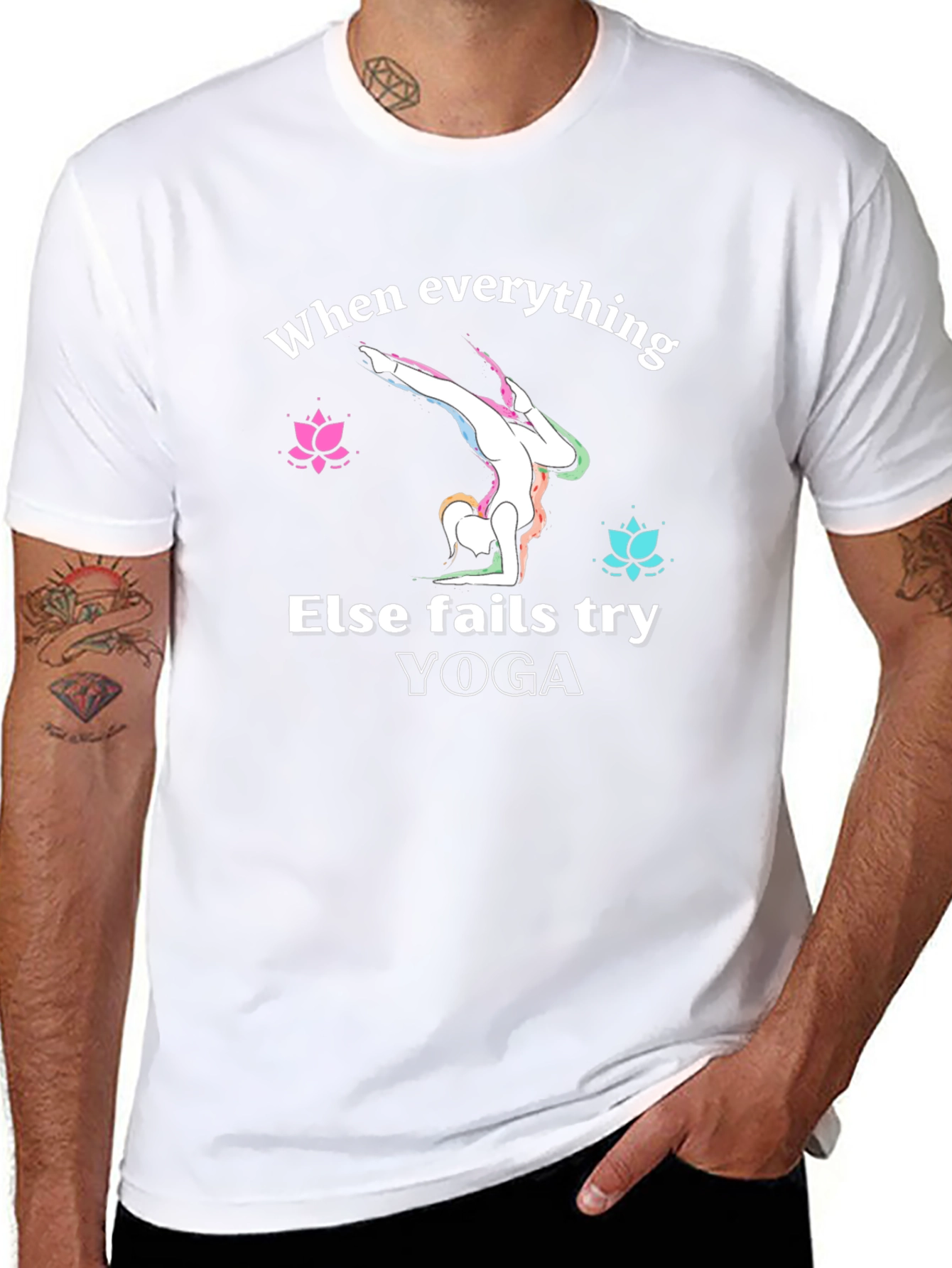 Yoga Graphic T-Shirt: When Everything Else Fails