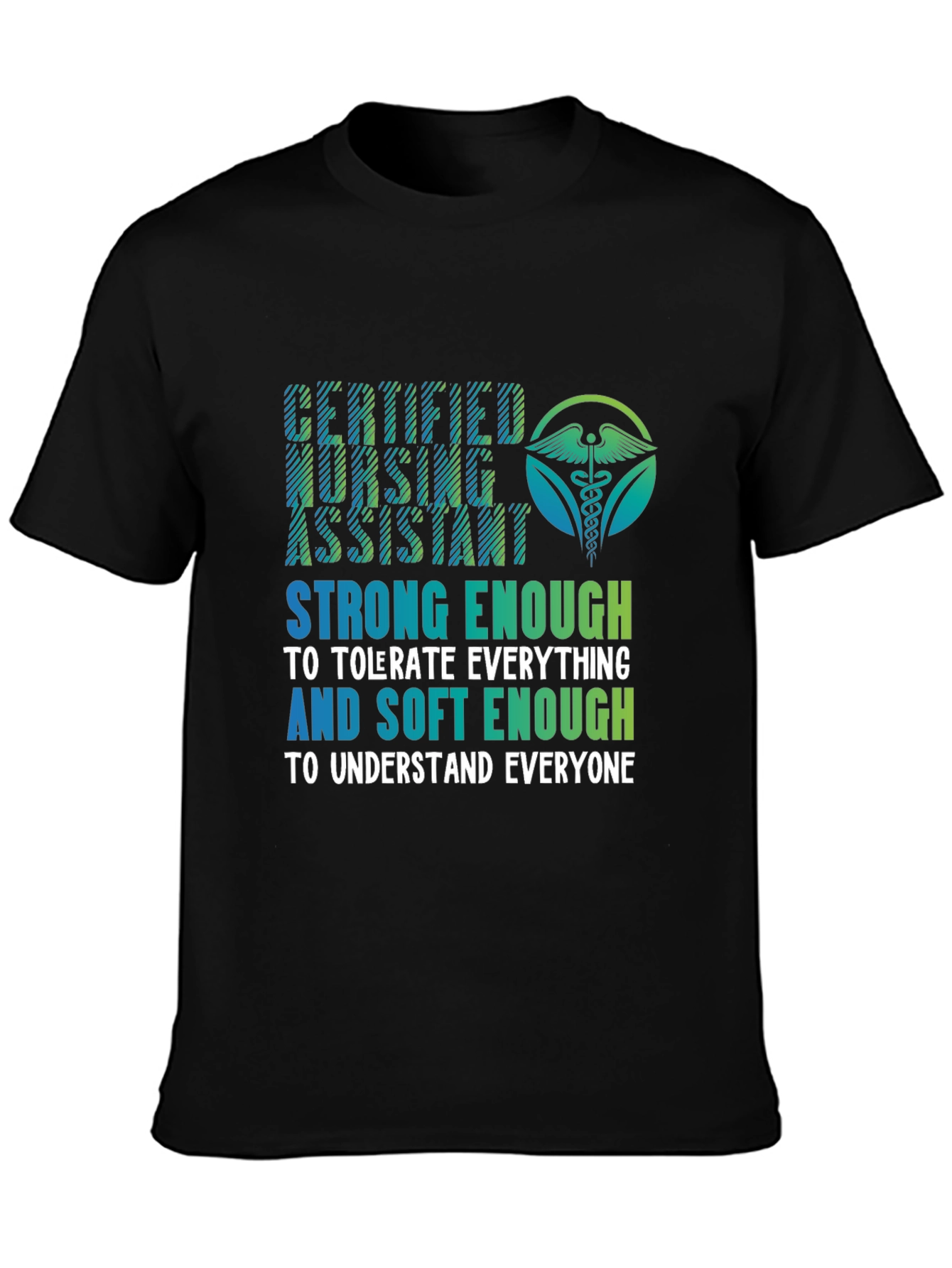 Certified Nursing Assistant T-Shirt