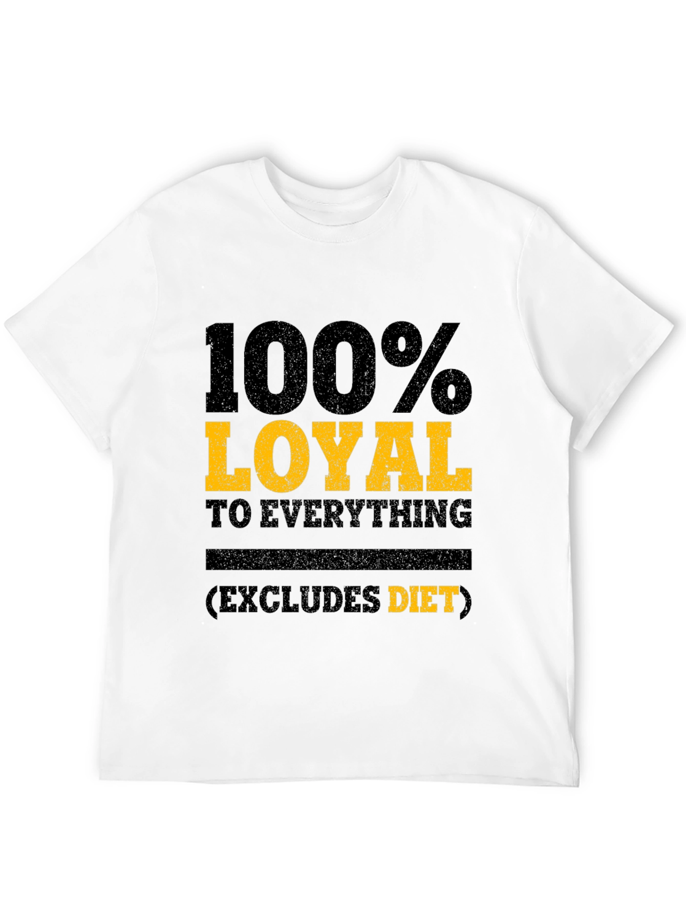 Loyal to Everything T-Shirt