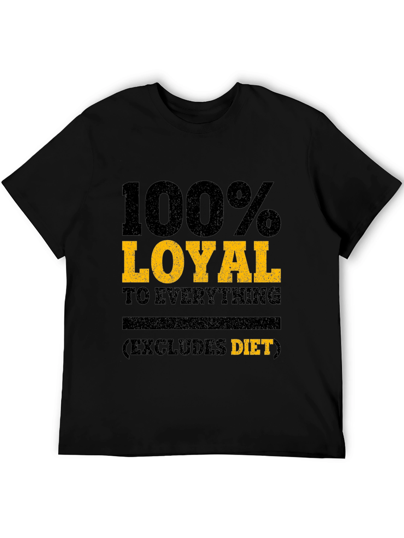 Loyal to Everything T-Shirt