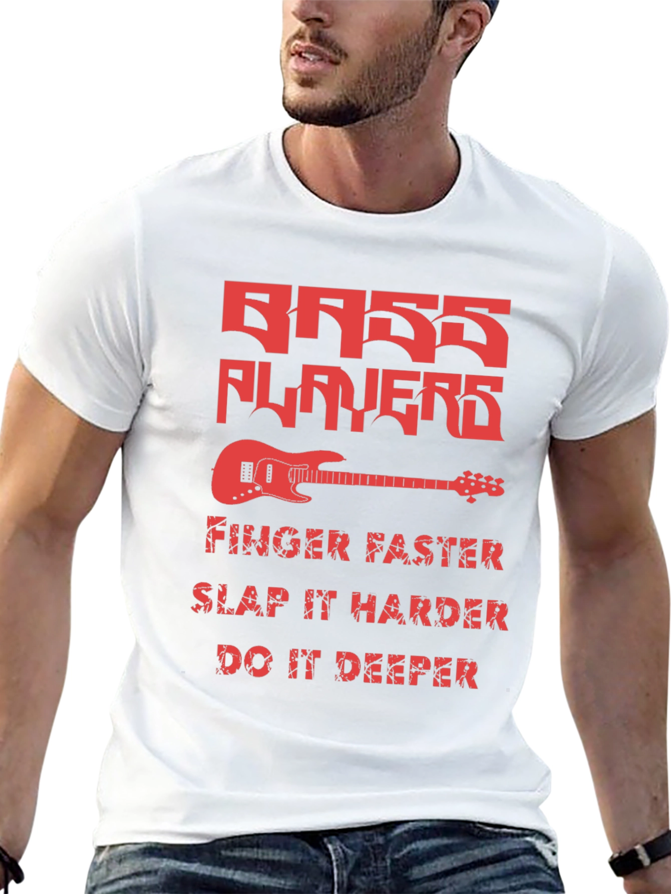 Bass Players Tee - Finger Faster Slap Harder Deeper