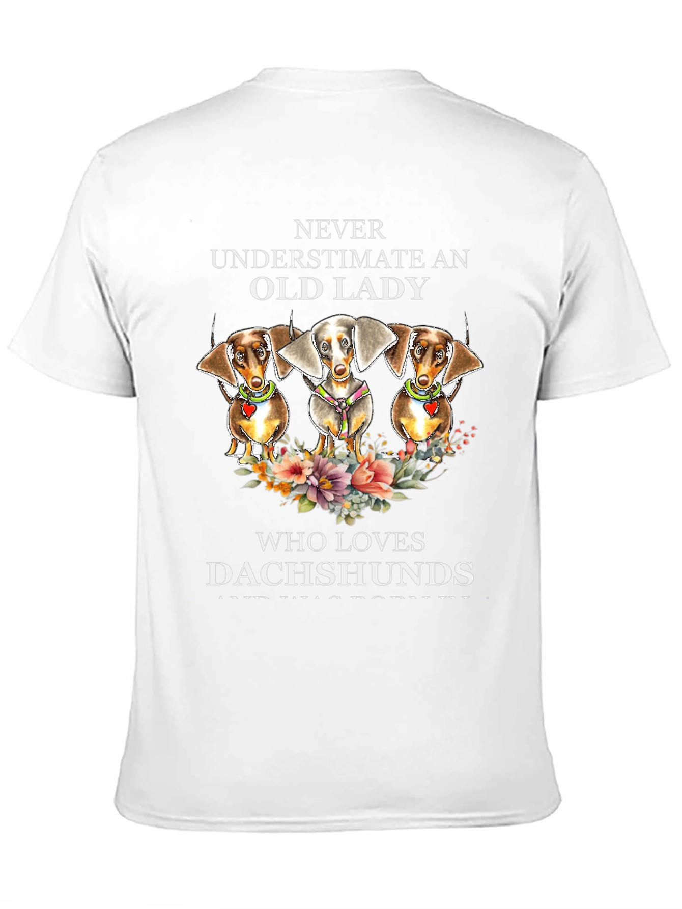 Dachshund Lover T-Shirt - Never Underestimate Old Lady