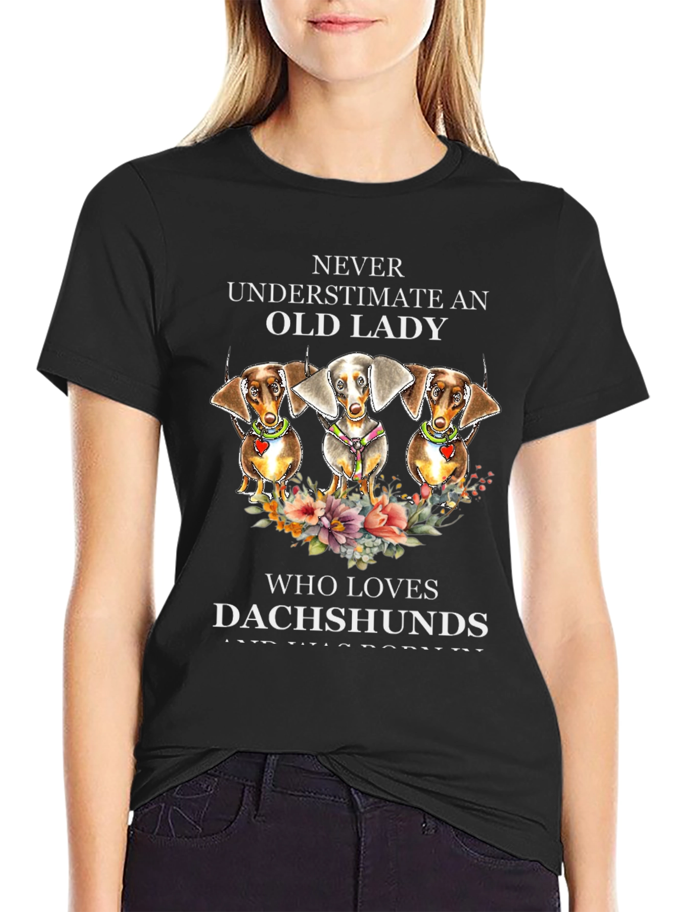 Dachshund Lover T-Shirt - Never Underestimate Old Lady