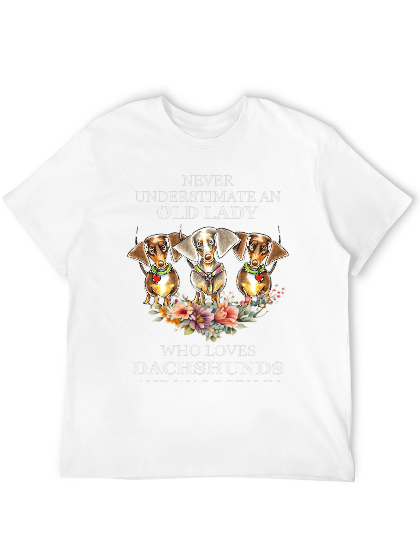 Dachshund Lover T-Shirt - Never Underestimate Old Lady