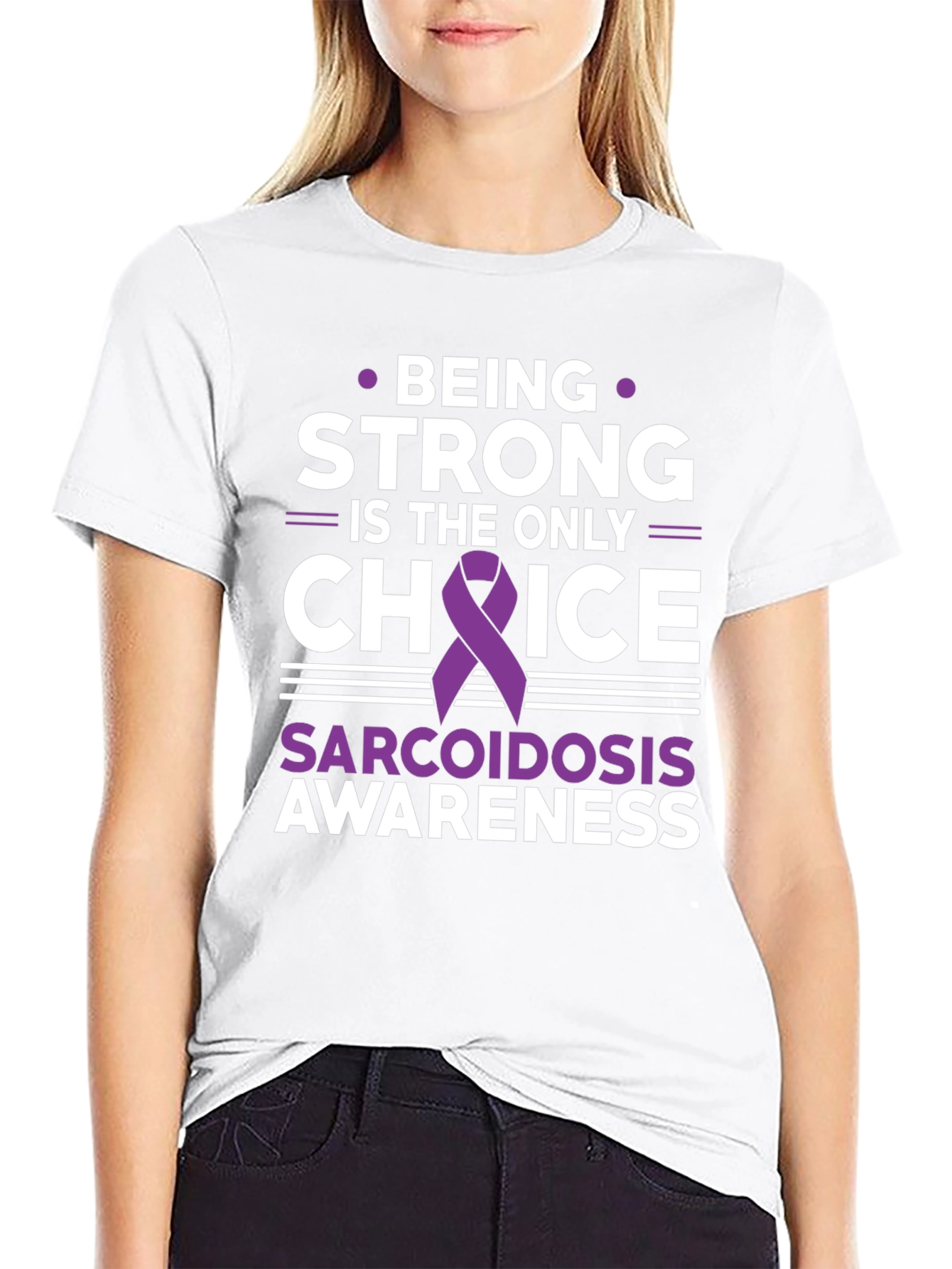Sarcoidosis Awareness T-Shirt - Being Strong