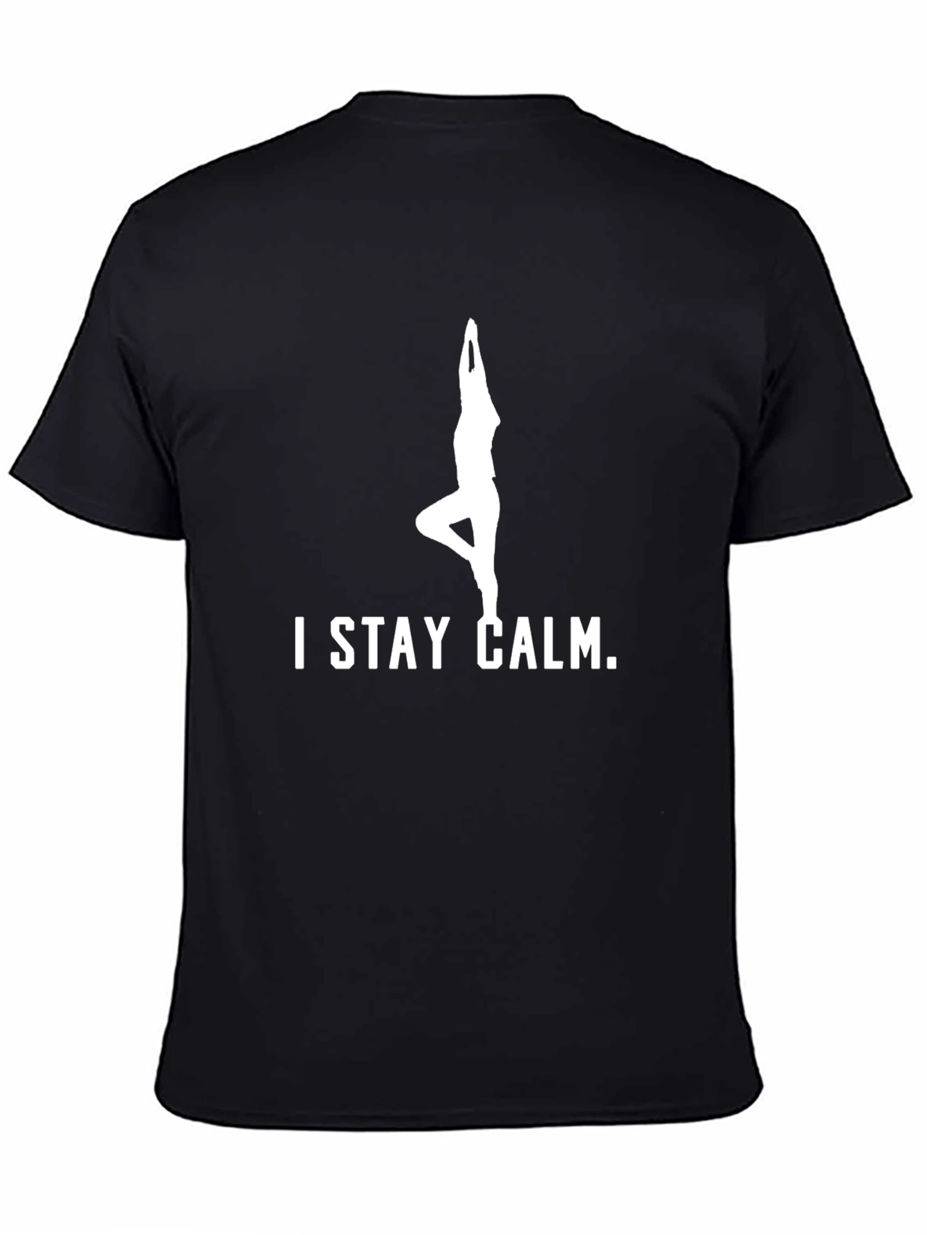 Stay Calm Yoga Pose Graphic T-Shirt