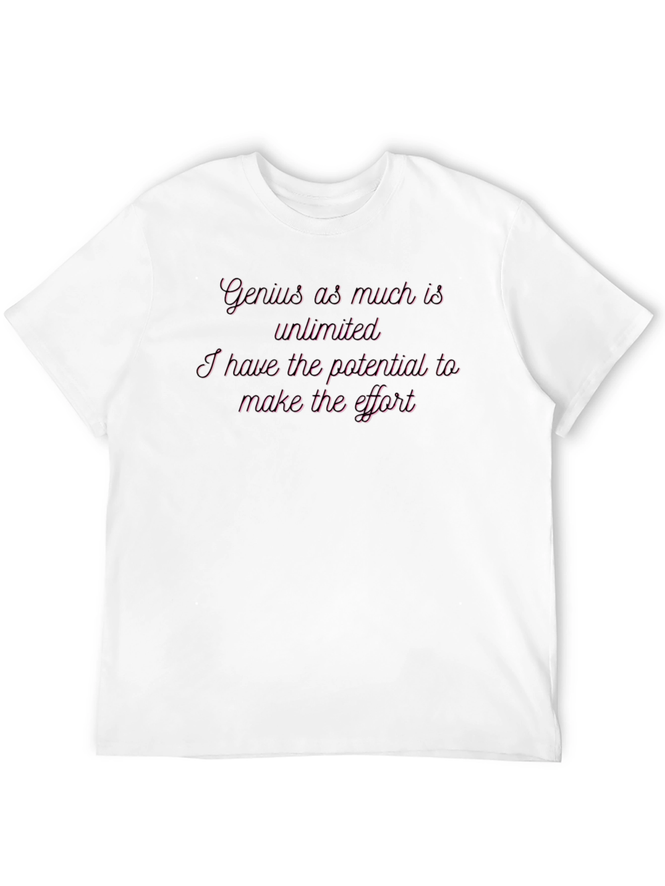 Motivational Graphic T-Shirt