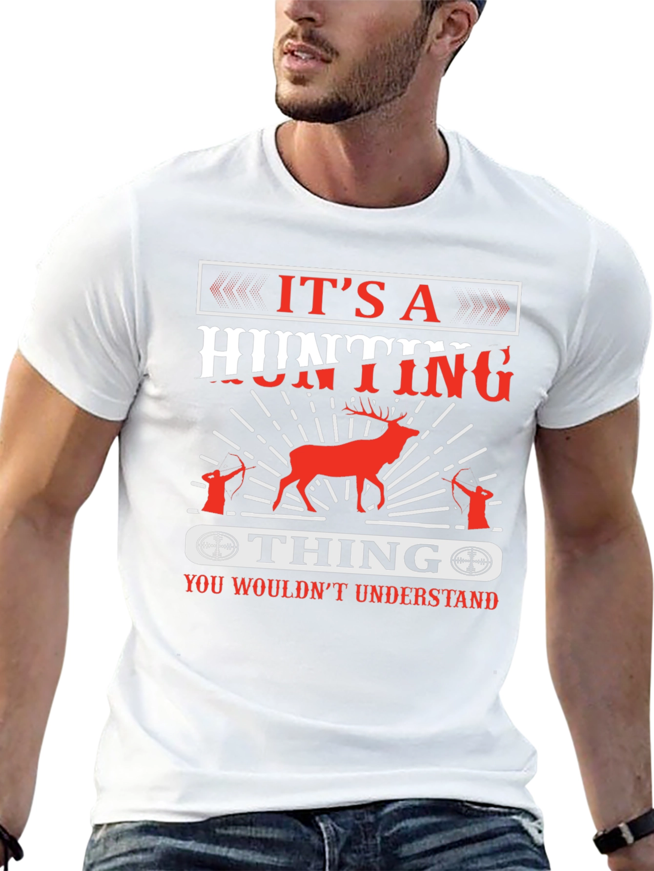 Hunting T-Shirt - Its a Hunting Thing Design