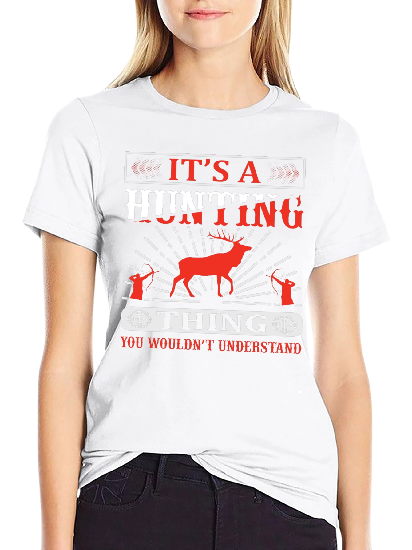 Hunting T-Shirt - Its a Hunting Thing Design