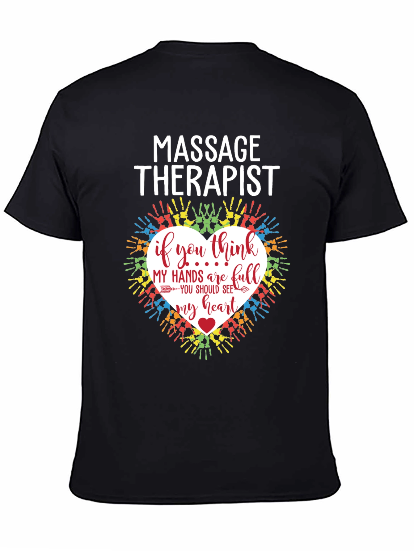 Massage Therapist Heart Hands Graphic T-Shirt