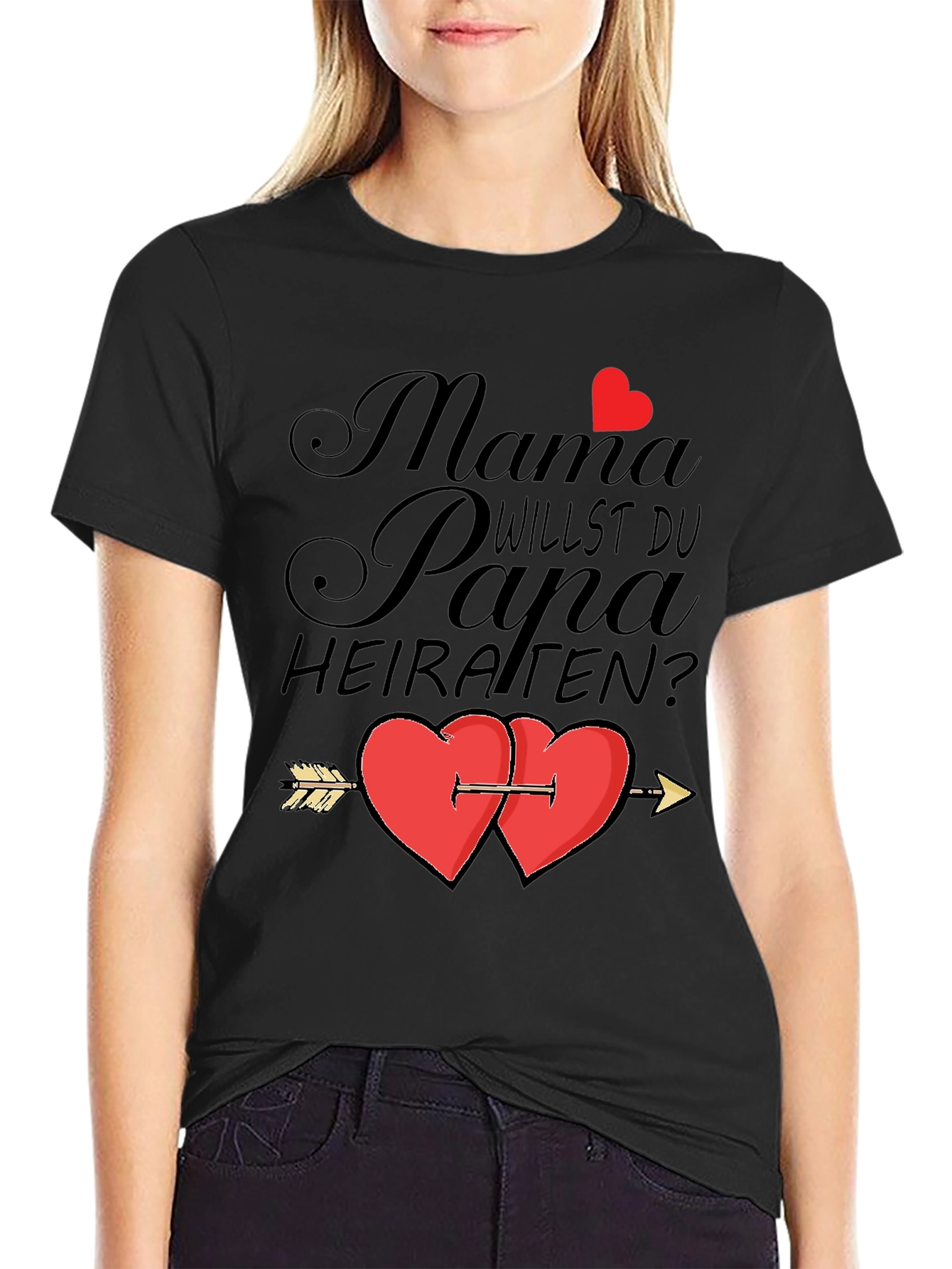 Mama Willst Du Papa Heiraten? T-Shirt