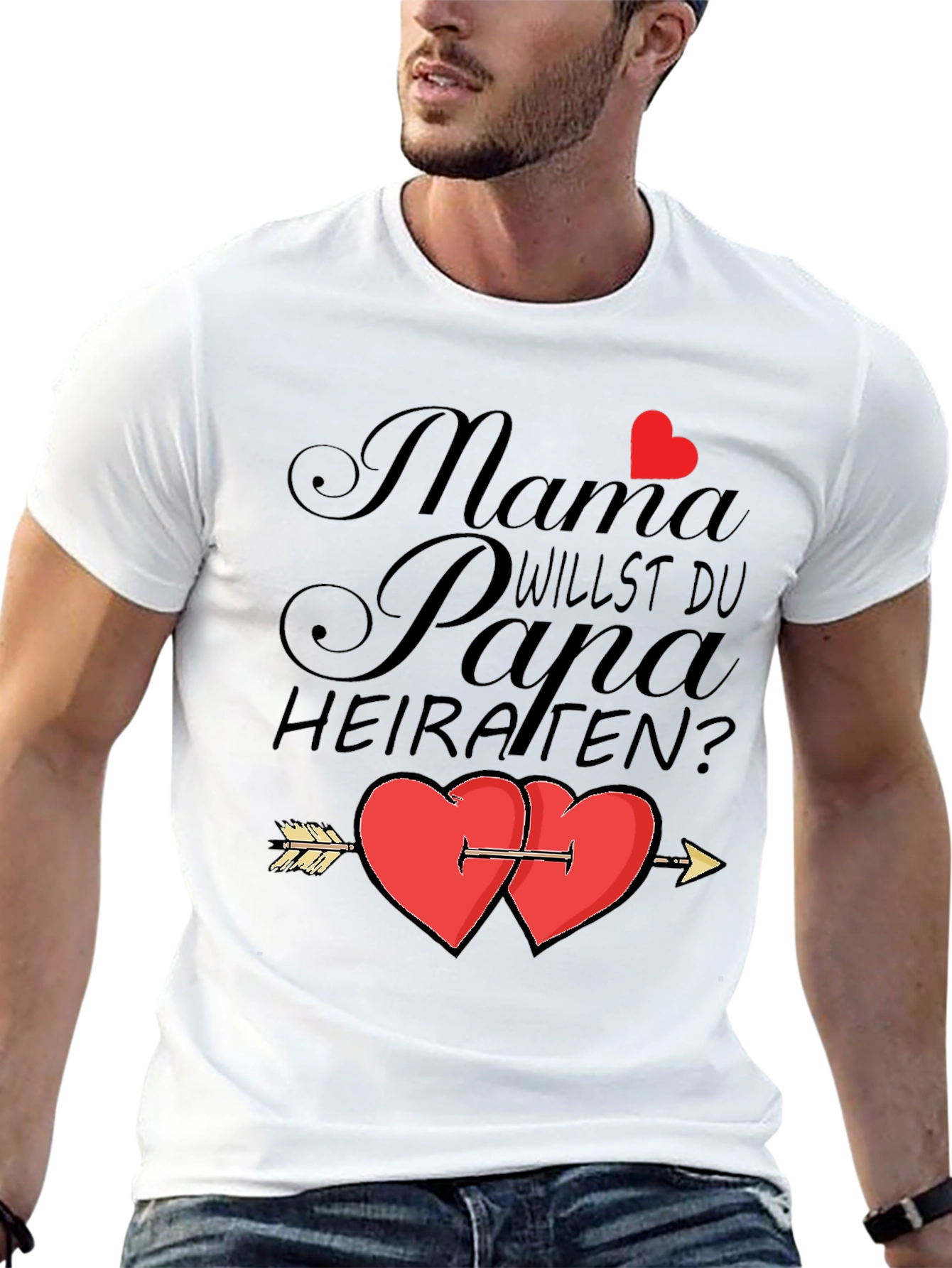Mama Willst Du Papa Heiraten? T-Shirt