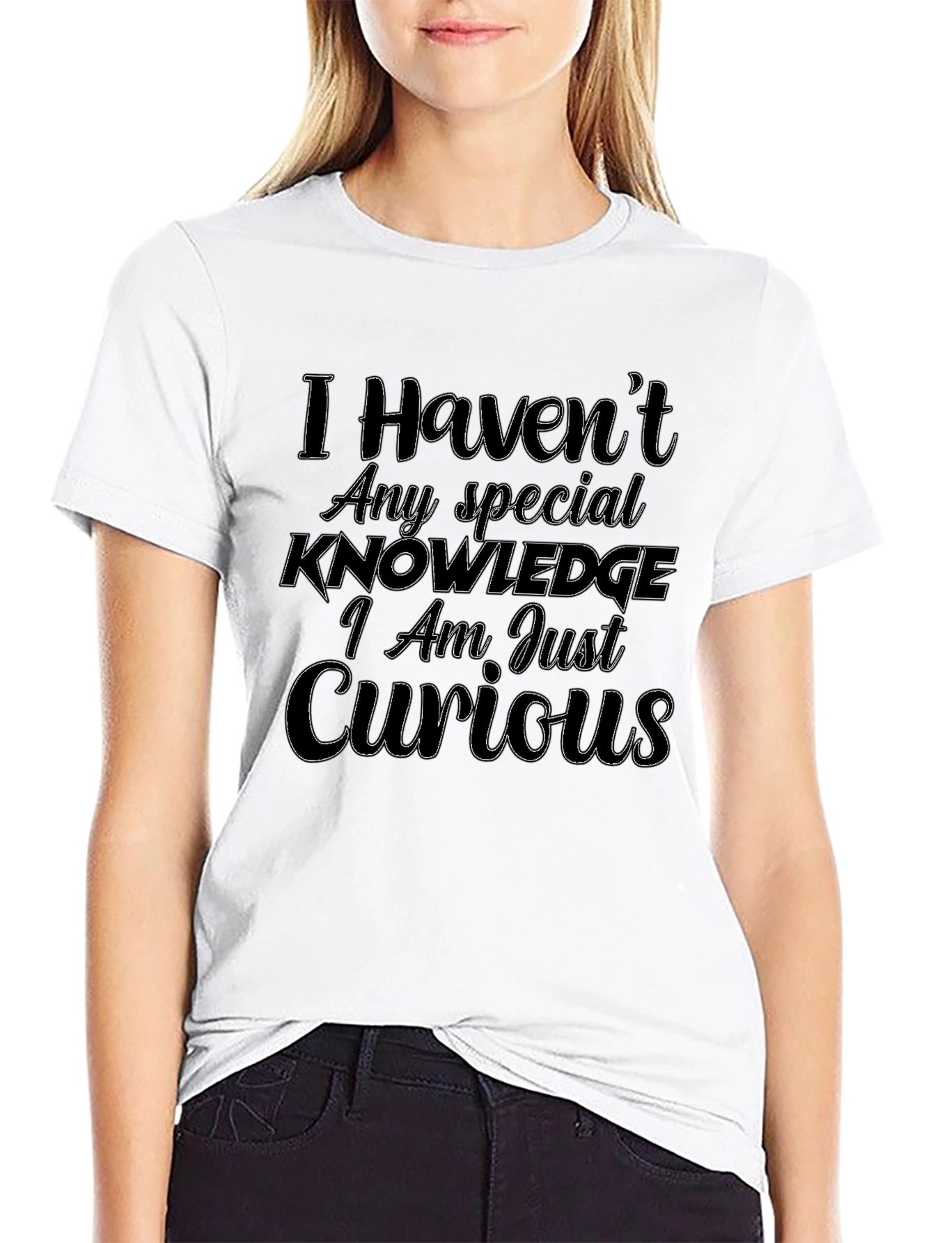 Curious Statement T-Shirt