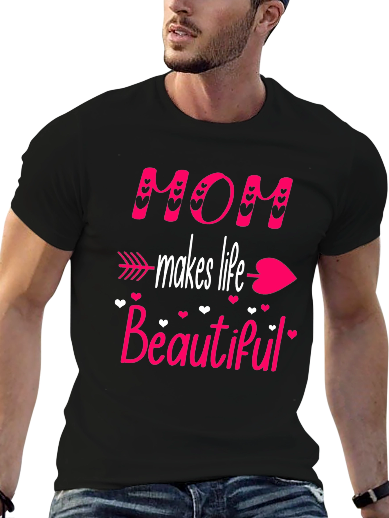 Mom Makes Life Beautiful T-Shirt