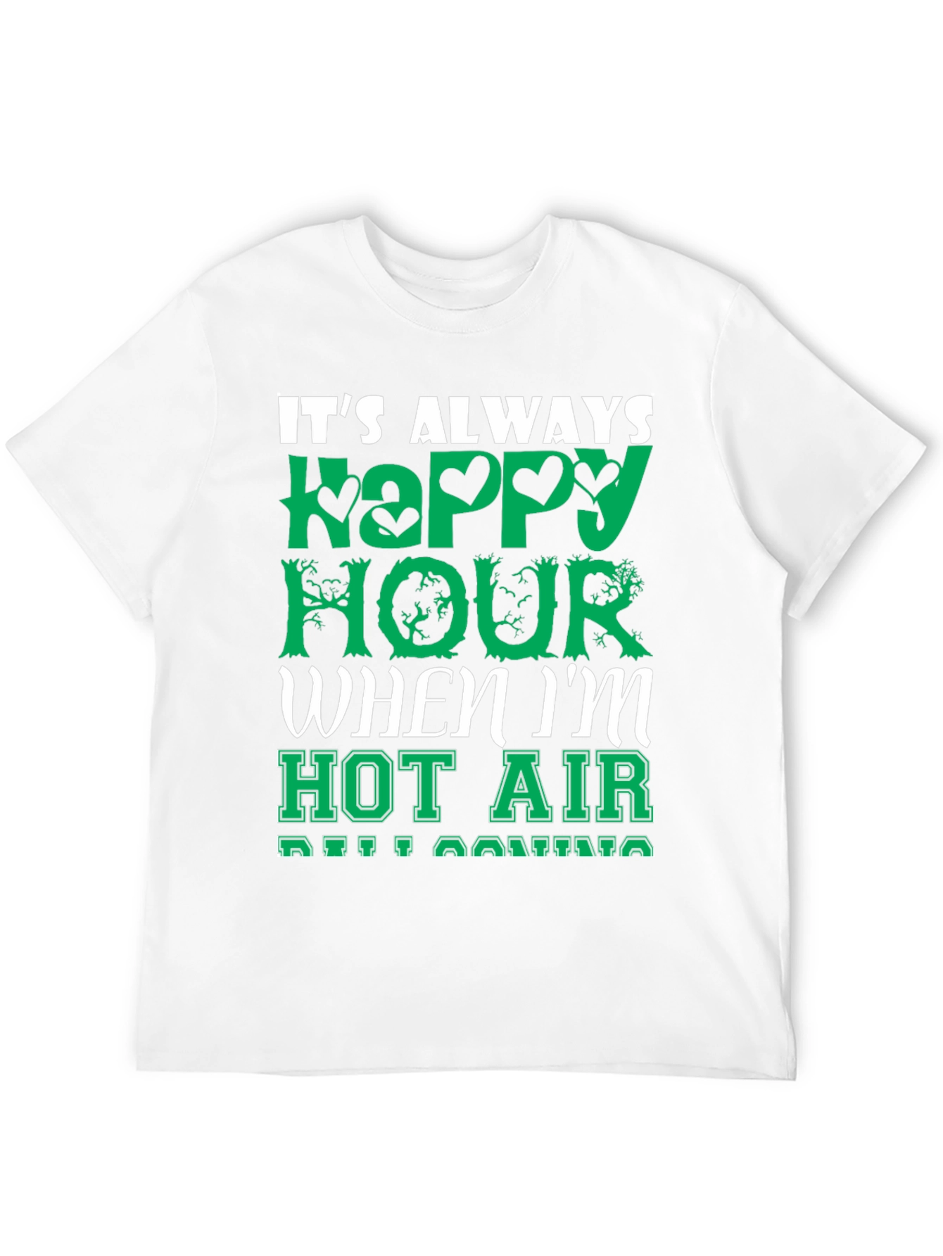 Its Always Happy Hour T-Shirt
