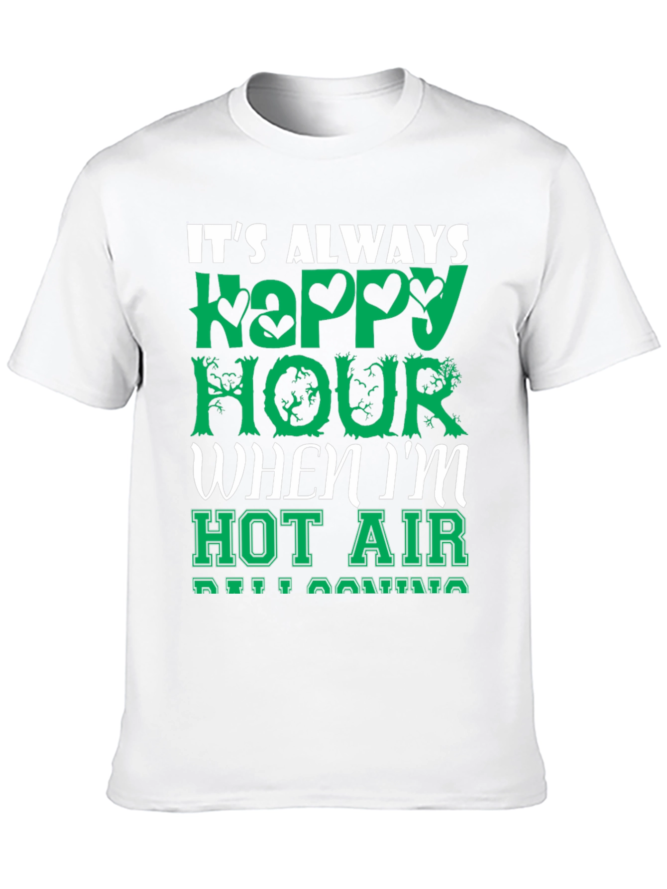 Its Always Happy Hour T-Shirt