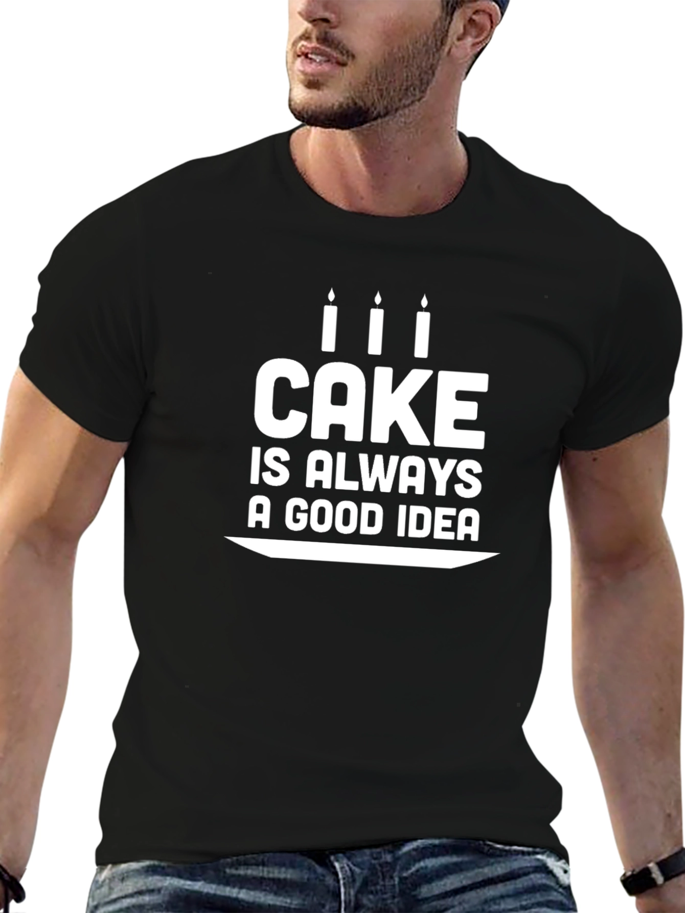 Cake is Always a Good Idea Graphic T-Shirt