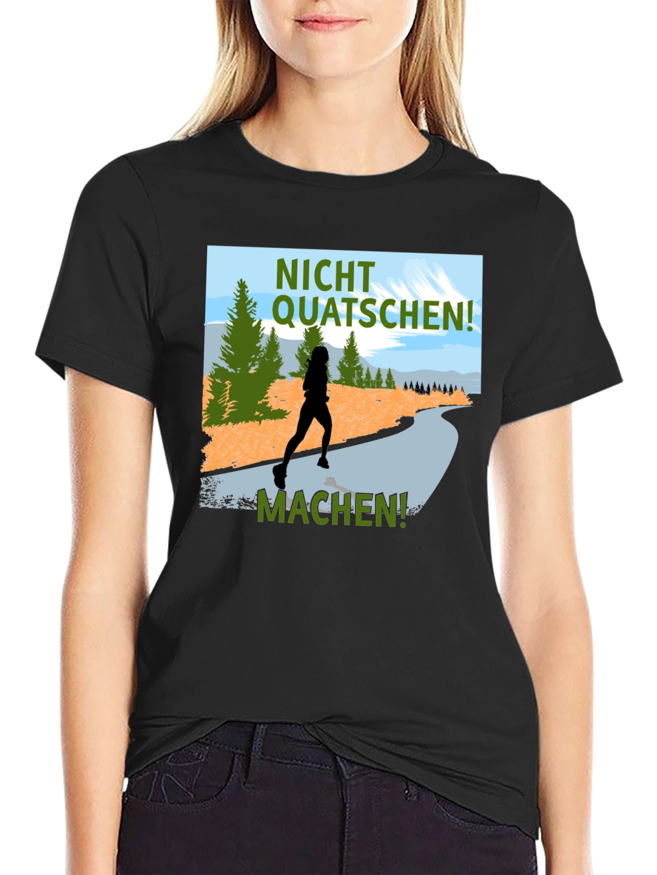 Nicht Quatschen Machen Runner Tee