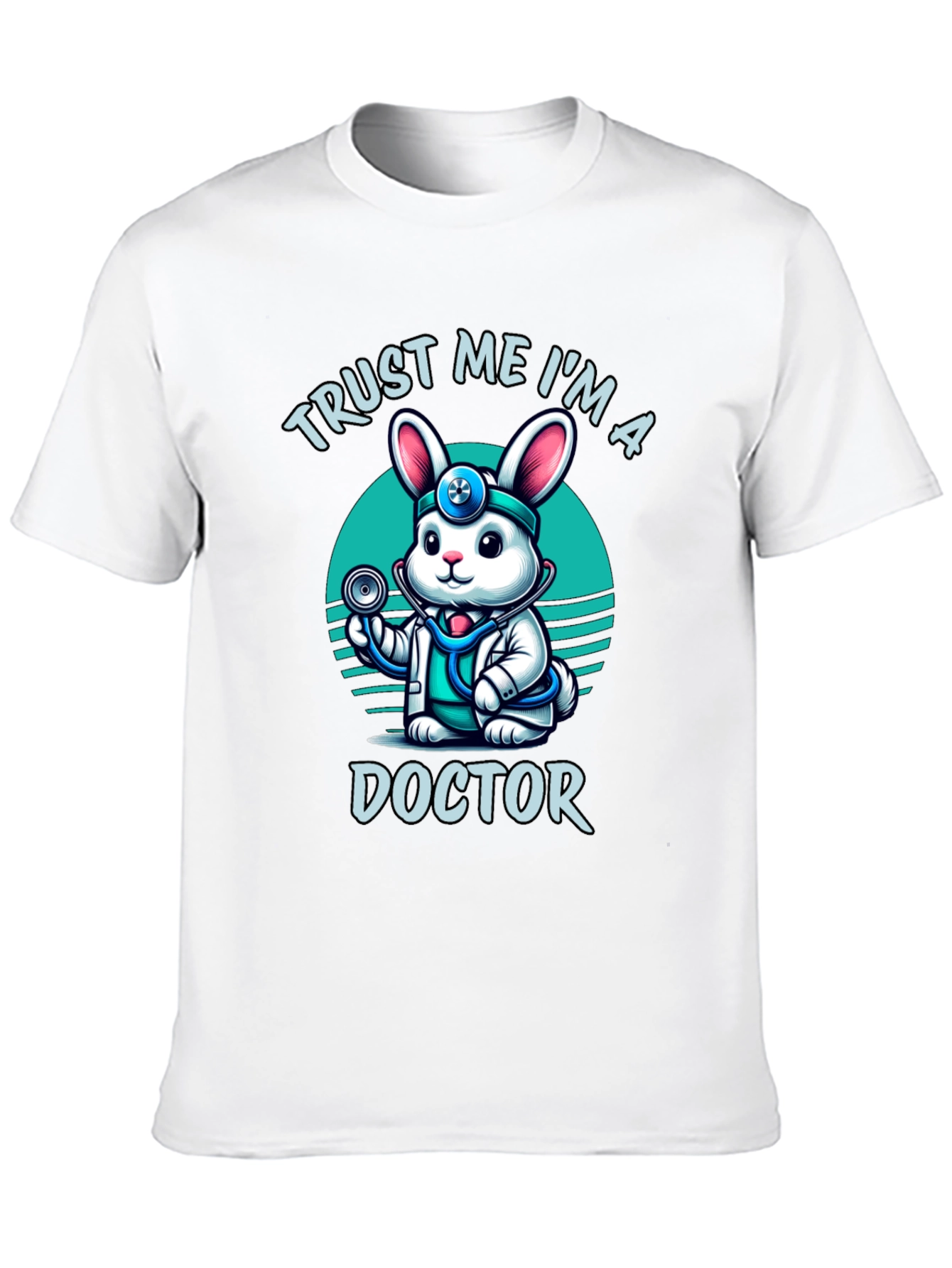 Trust Me Im a Doctor Funny Rabbit Tee