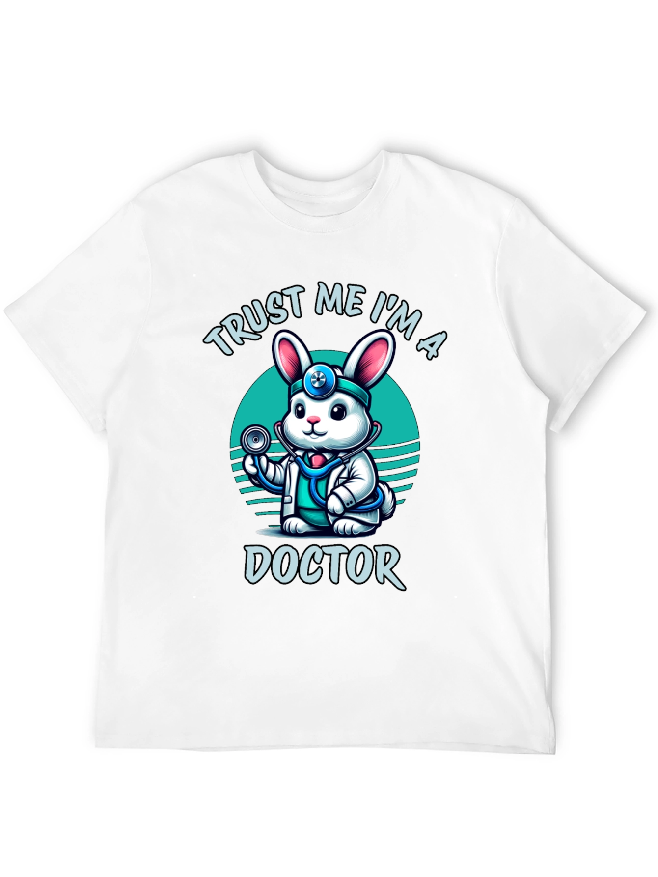 Trust Me Im a Doctor Funny Rabbit Tee