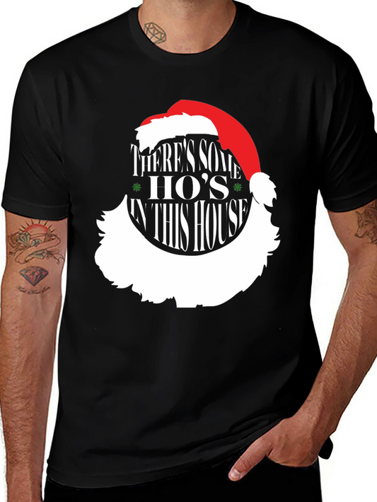 Funny Christmas T-Shirt - Theres Some Hos In This House