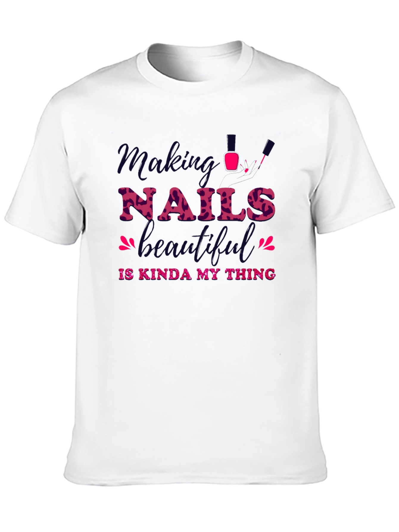 Making Nails Beautiful Graphic Tee