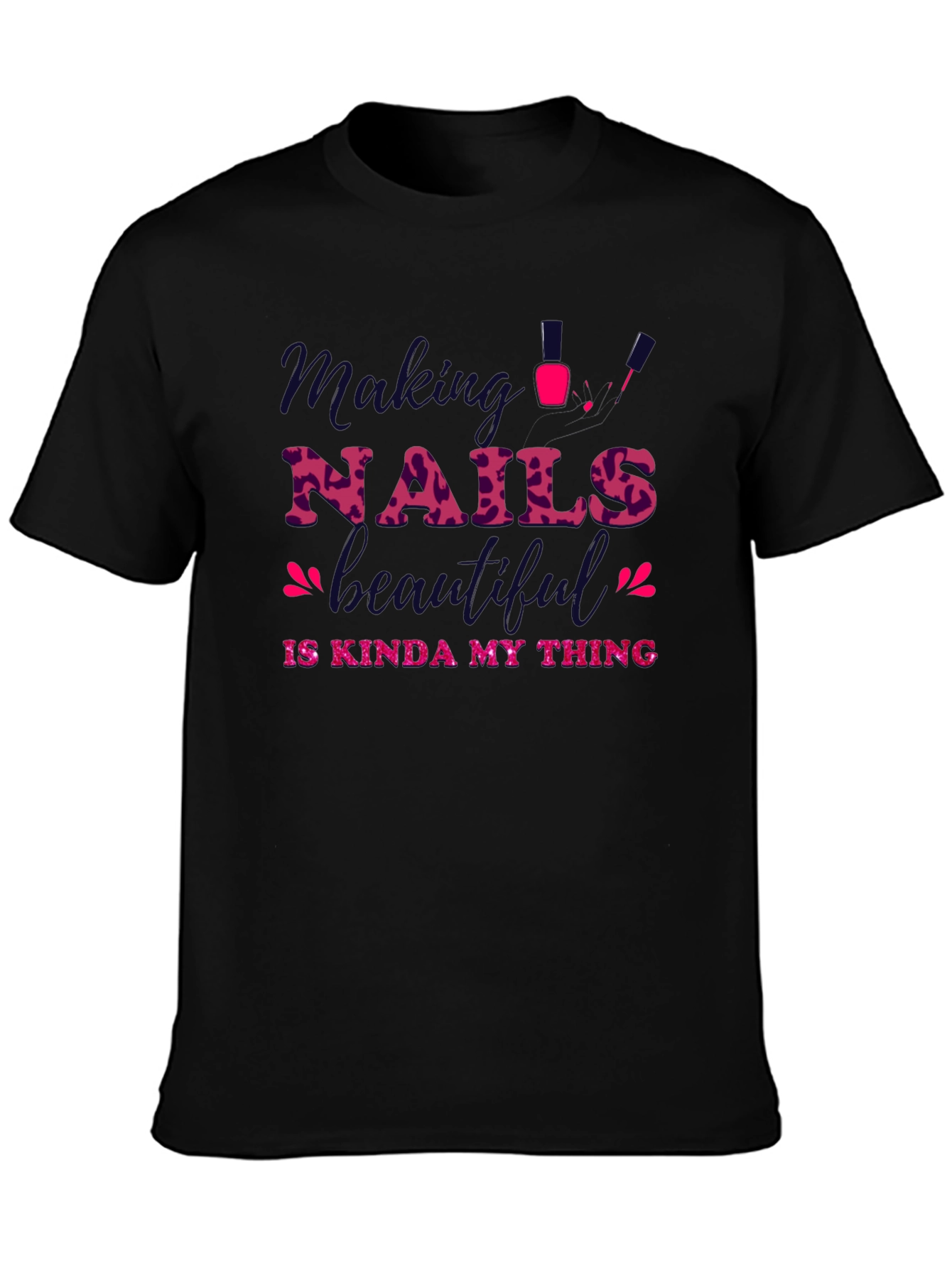 Making Nails Beautiful Graphic Tee
