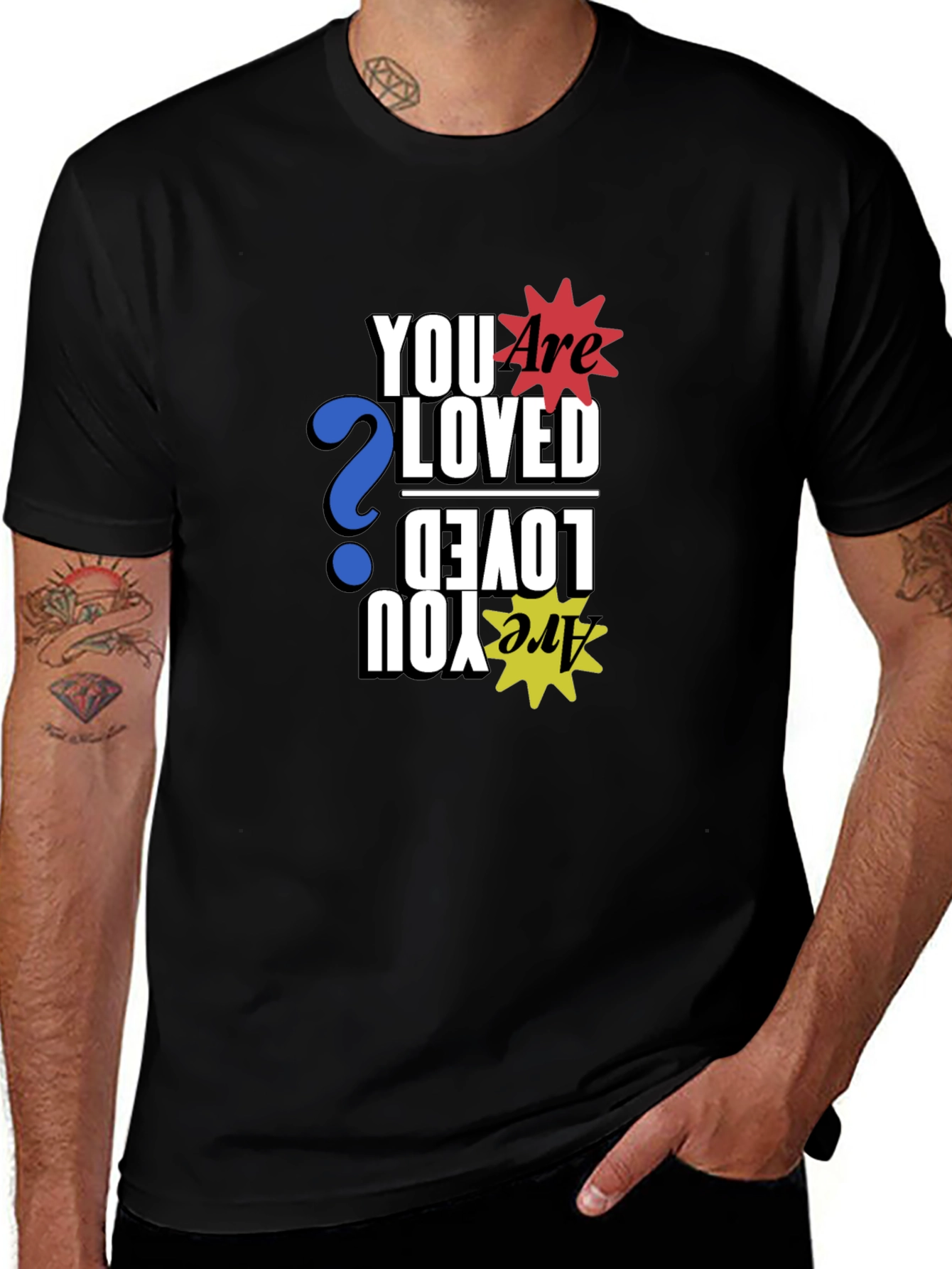 Are You Loved Graphic Print Black T-Shirt