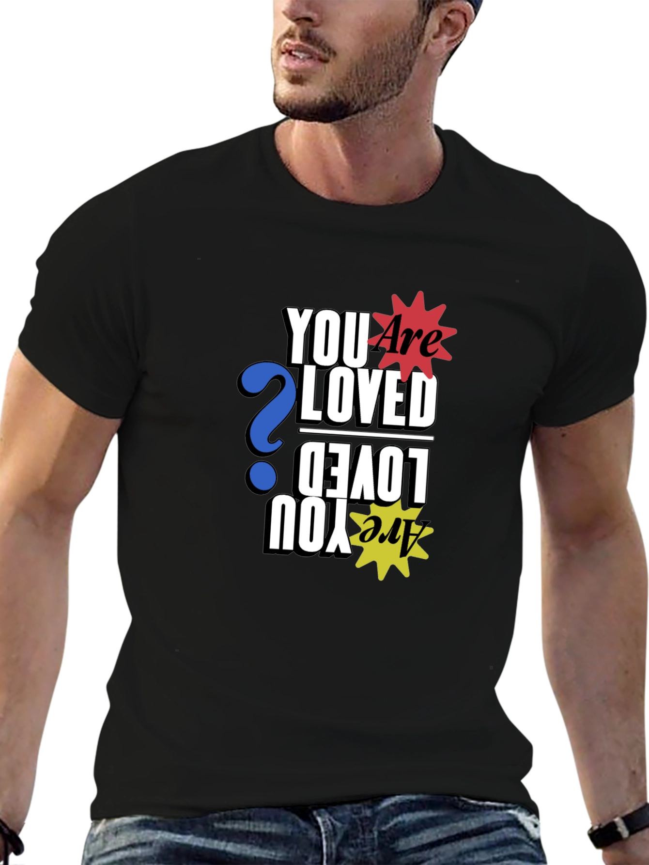 Are You Loved Graphic Print Black T-Shirt