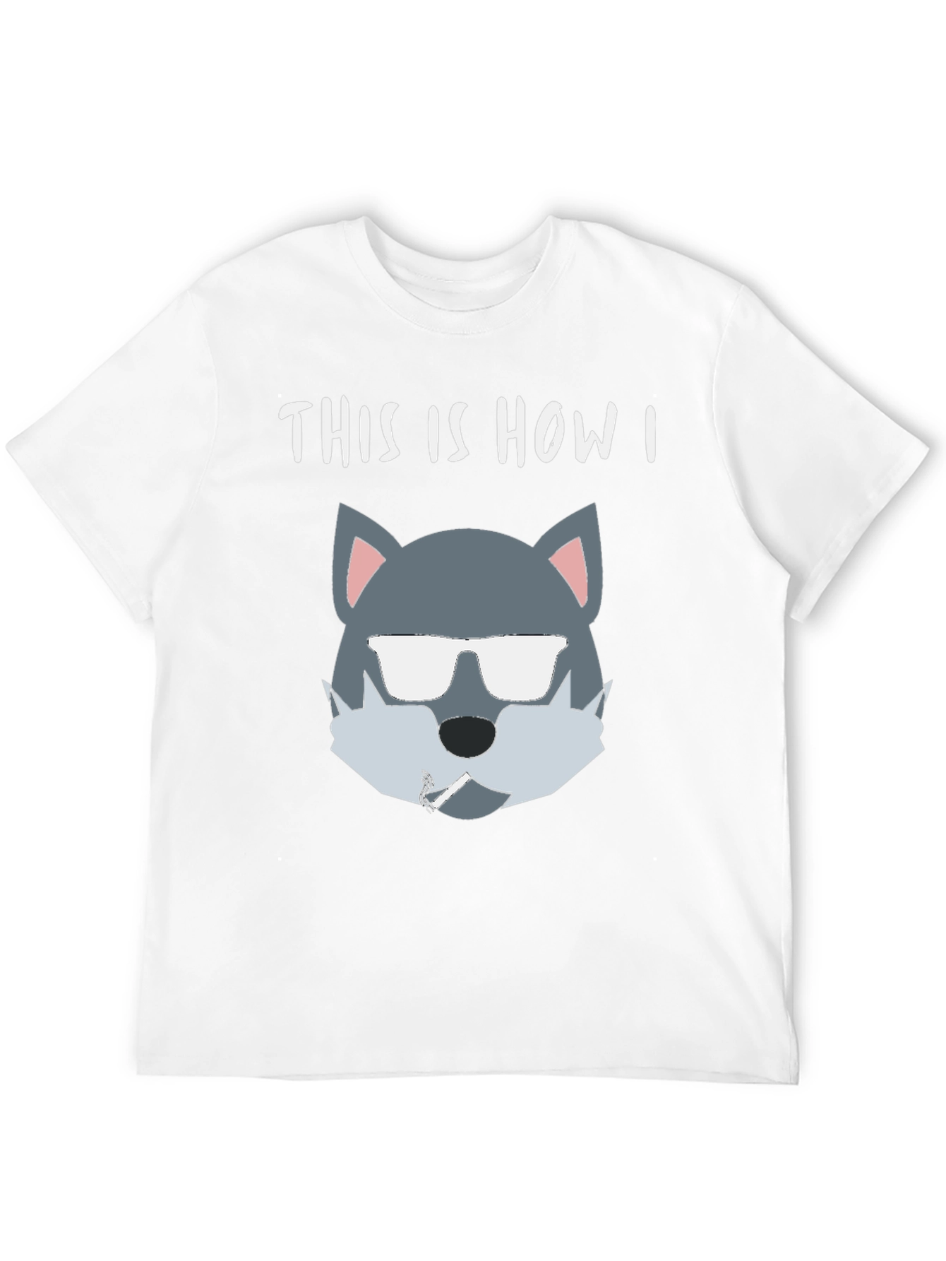 Cool Wolf T-Shirt - This Is How I Roll