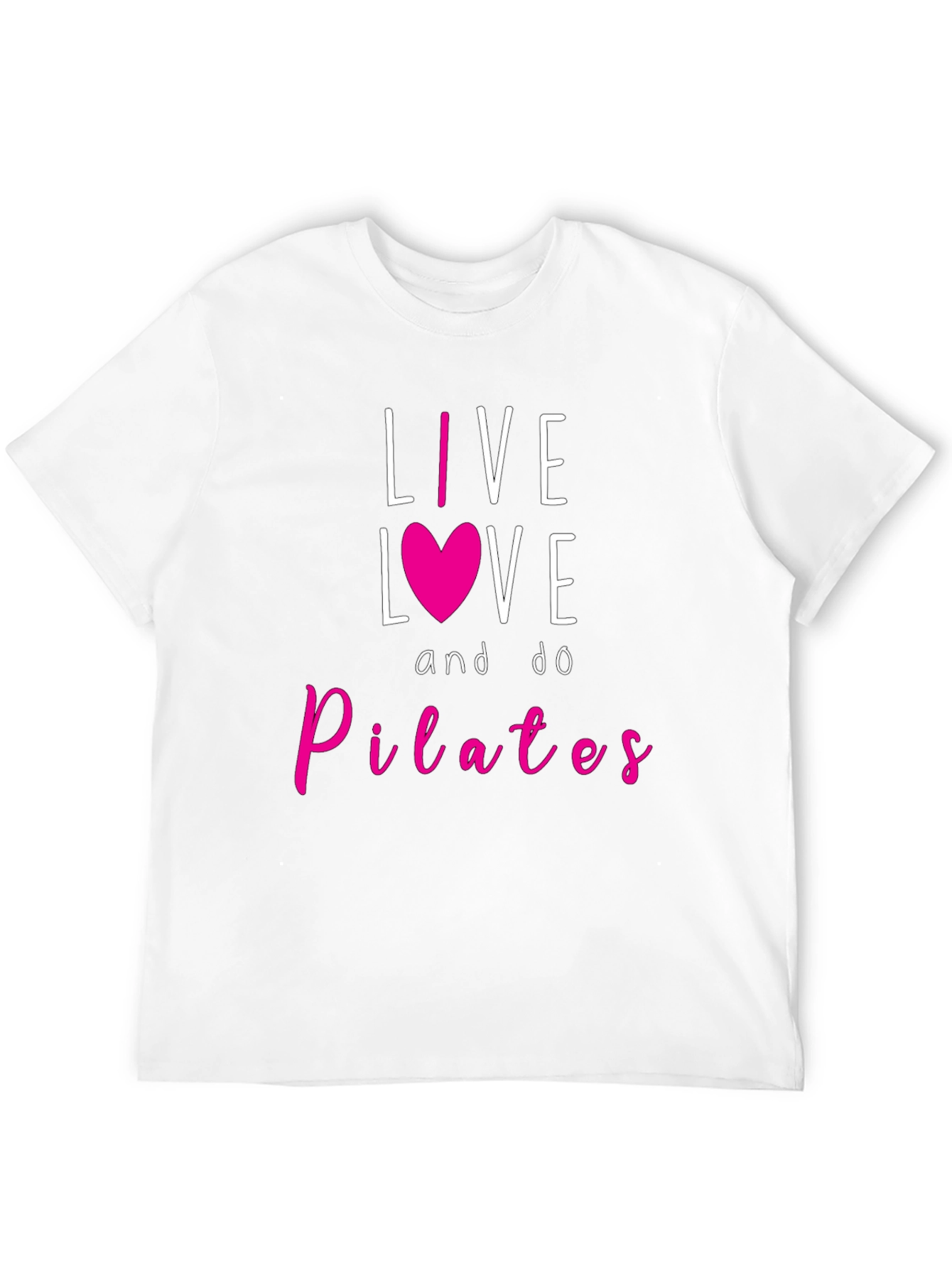 Live Love Pilates T-Shirt