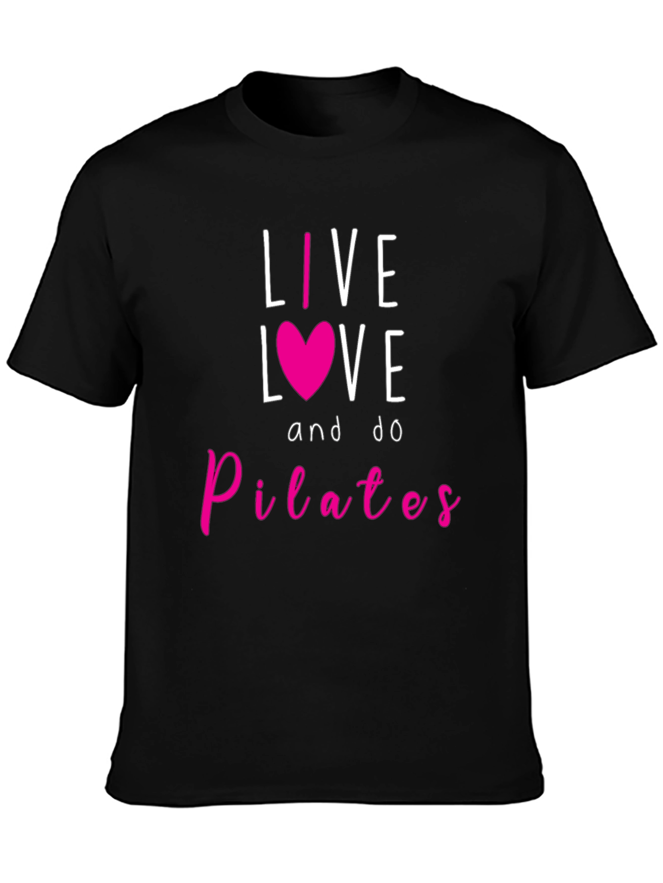 Live Love Pilates T-Shirt