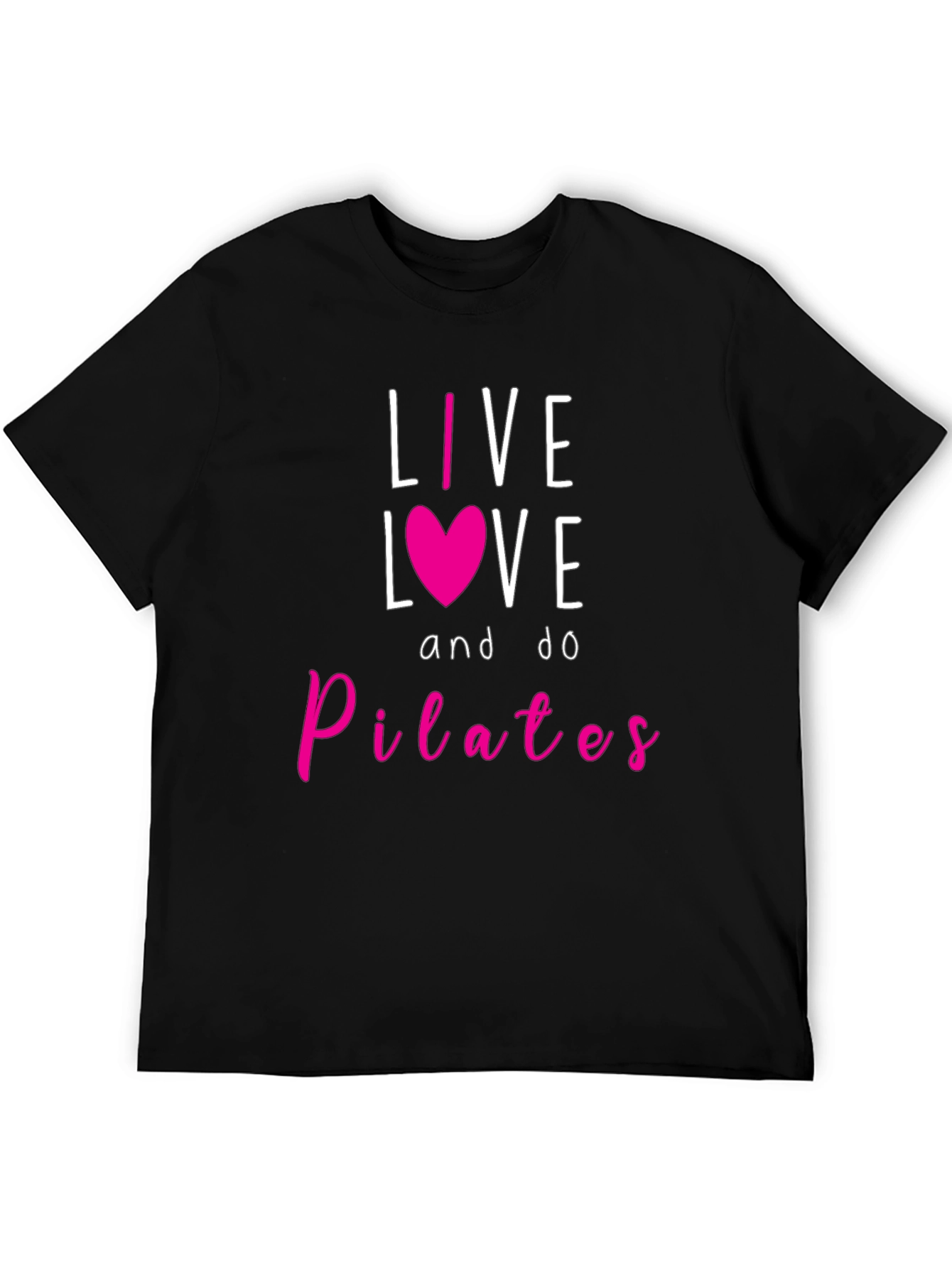 Live Love Pilates T-Shirt