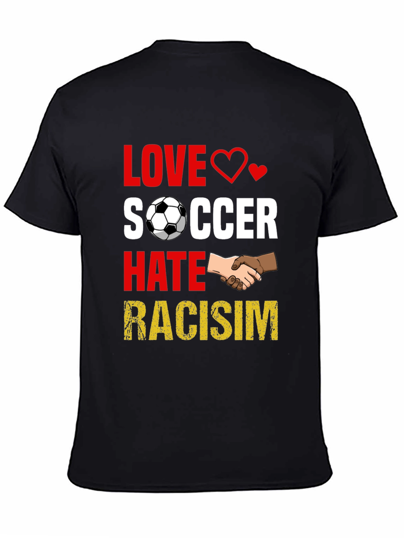Love Soccer Hate Racism T-Shirt