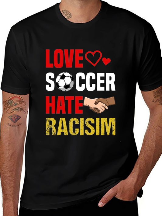 Love Soccer Hate Racism T-Shirt