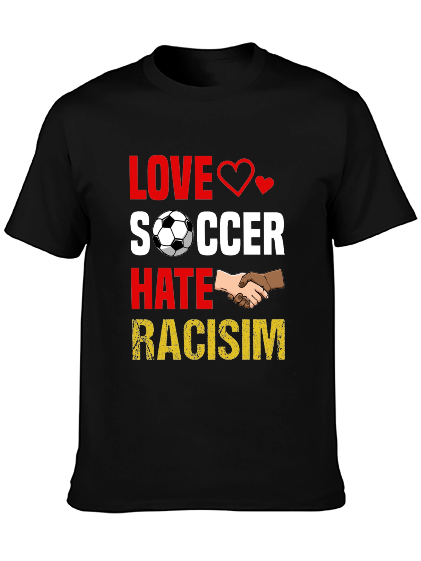 Love Soccer Hate Racism T-Shirt