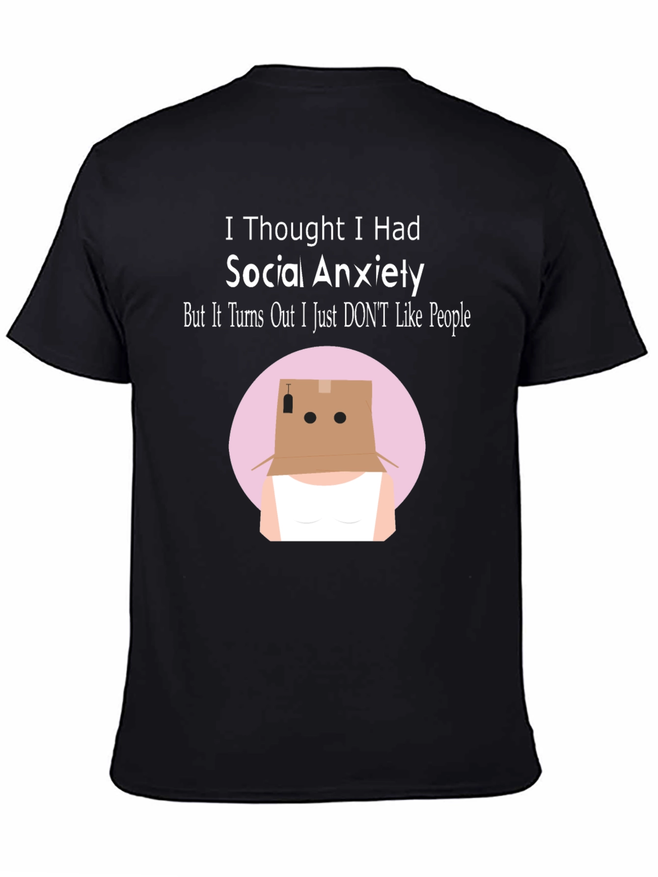 Social Anxiety Humor T-Shirt: Introvert Funny Tee