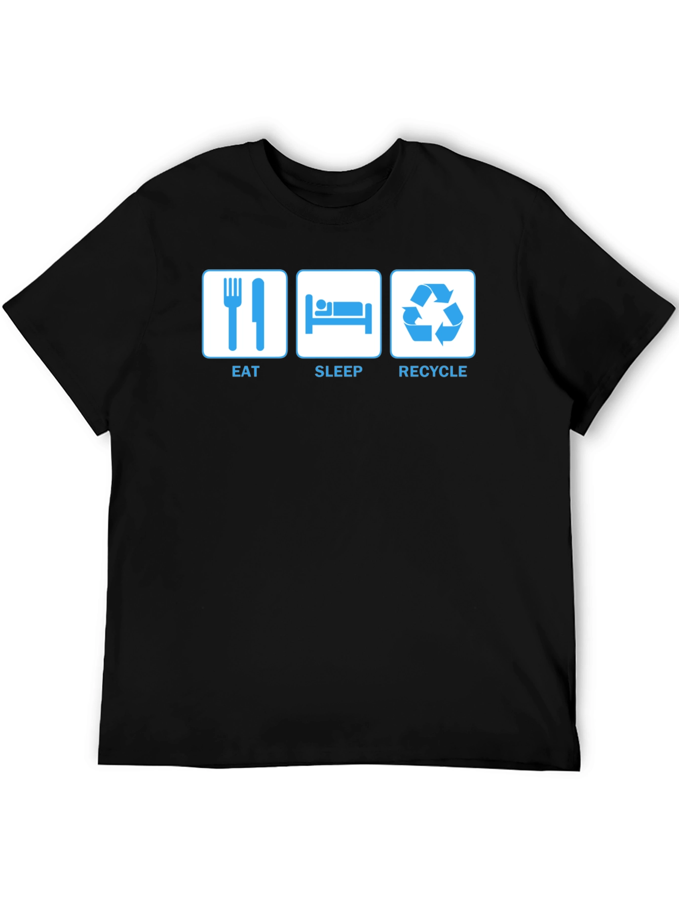 Eat Sleep Recycle T-Shirt - Funny Environmental Tee